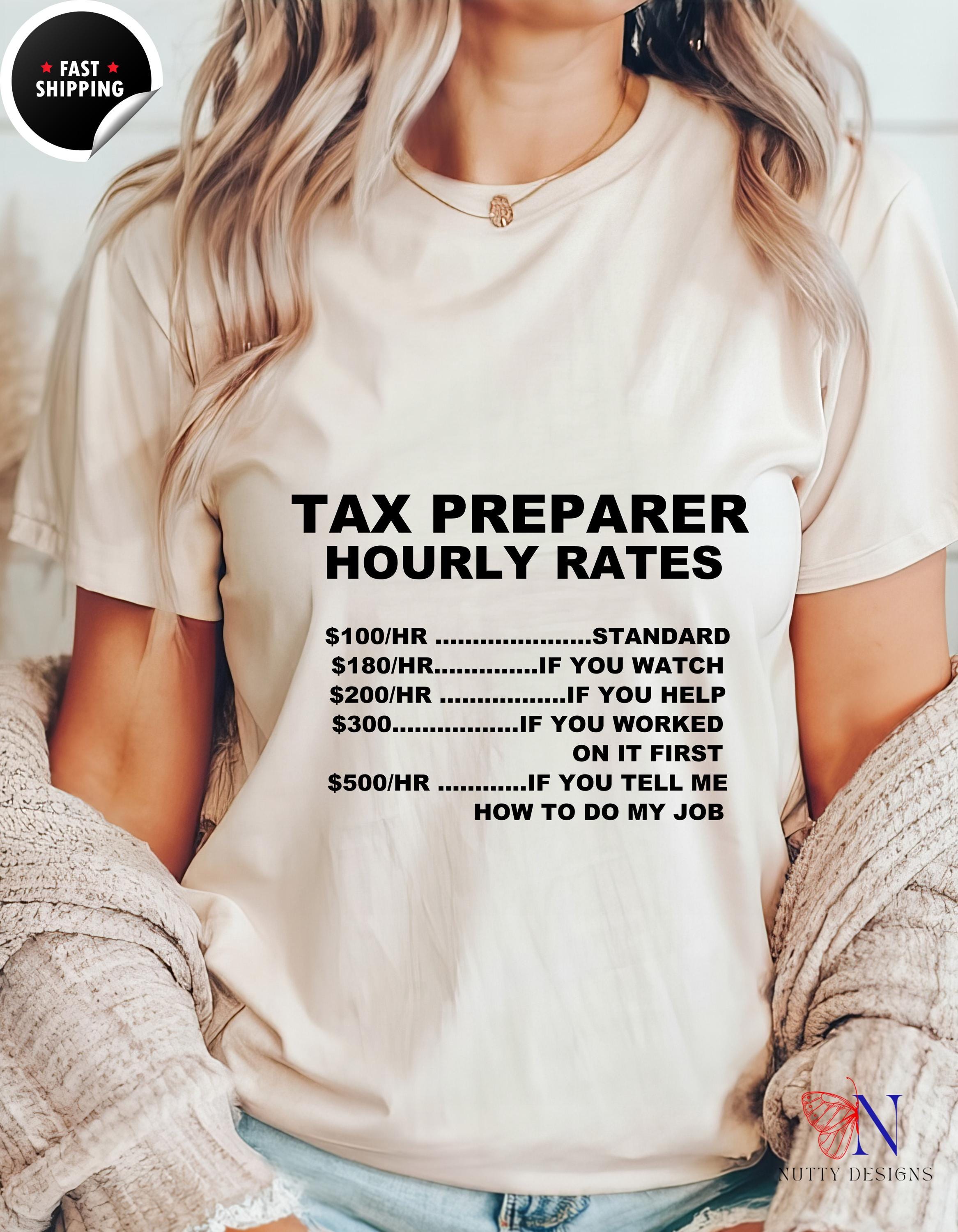 Accountant T-Shirt – Funny Accountant Tee | Tax Season Shirt Classic Fit