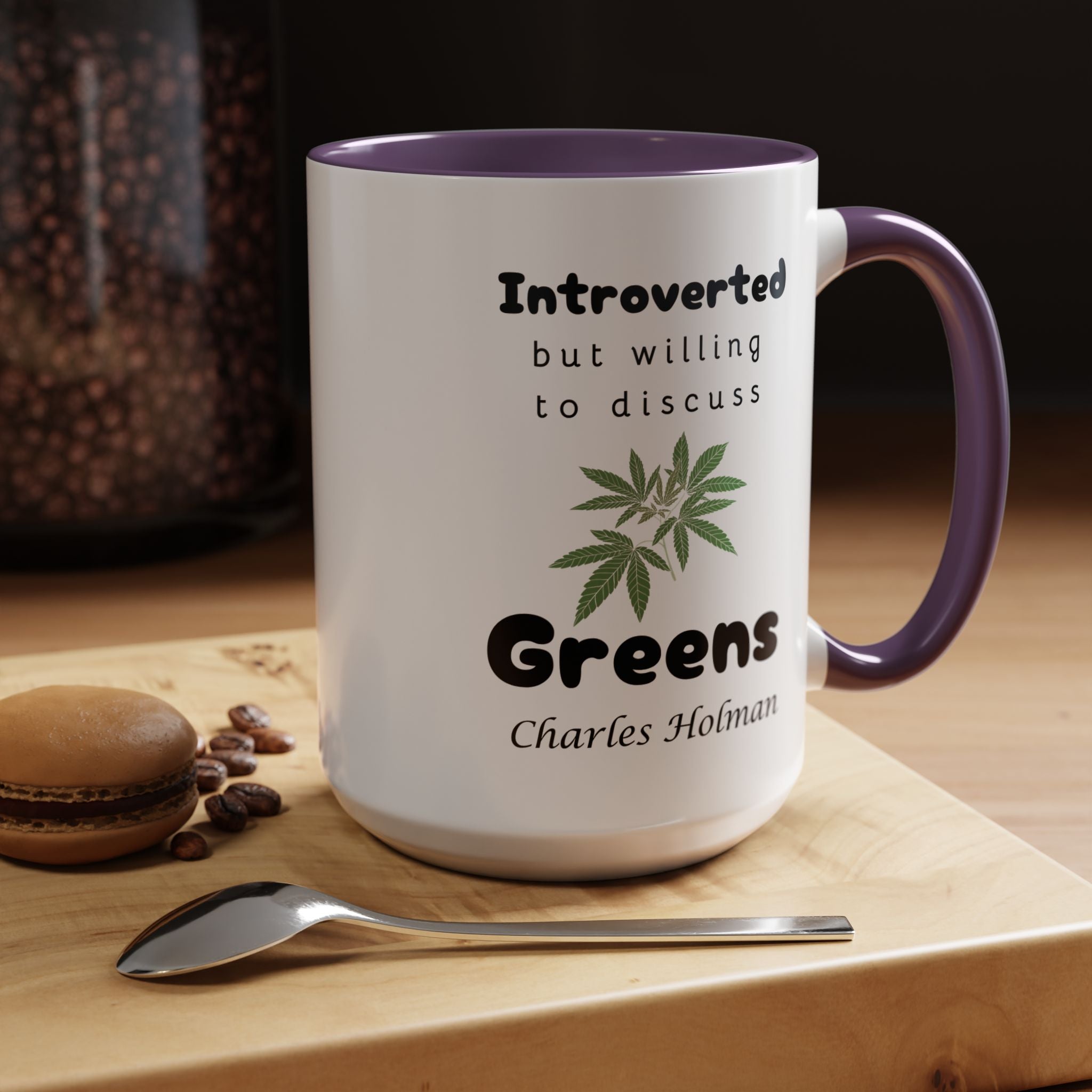Funny Coffee Mug, Introverted But Willing To Discuss Greens Personalized Accent Coffee Mug (11 and 15oz)