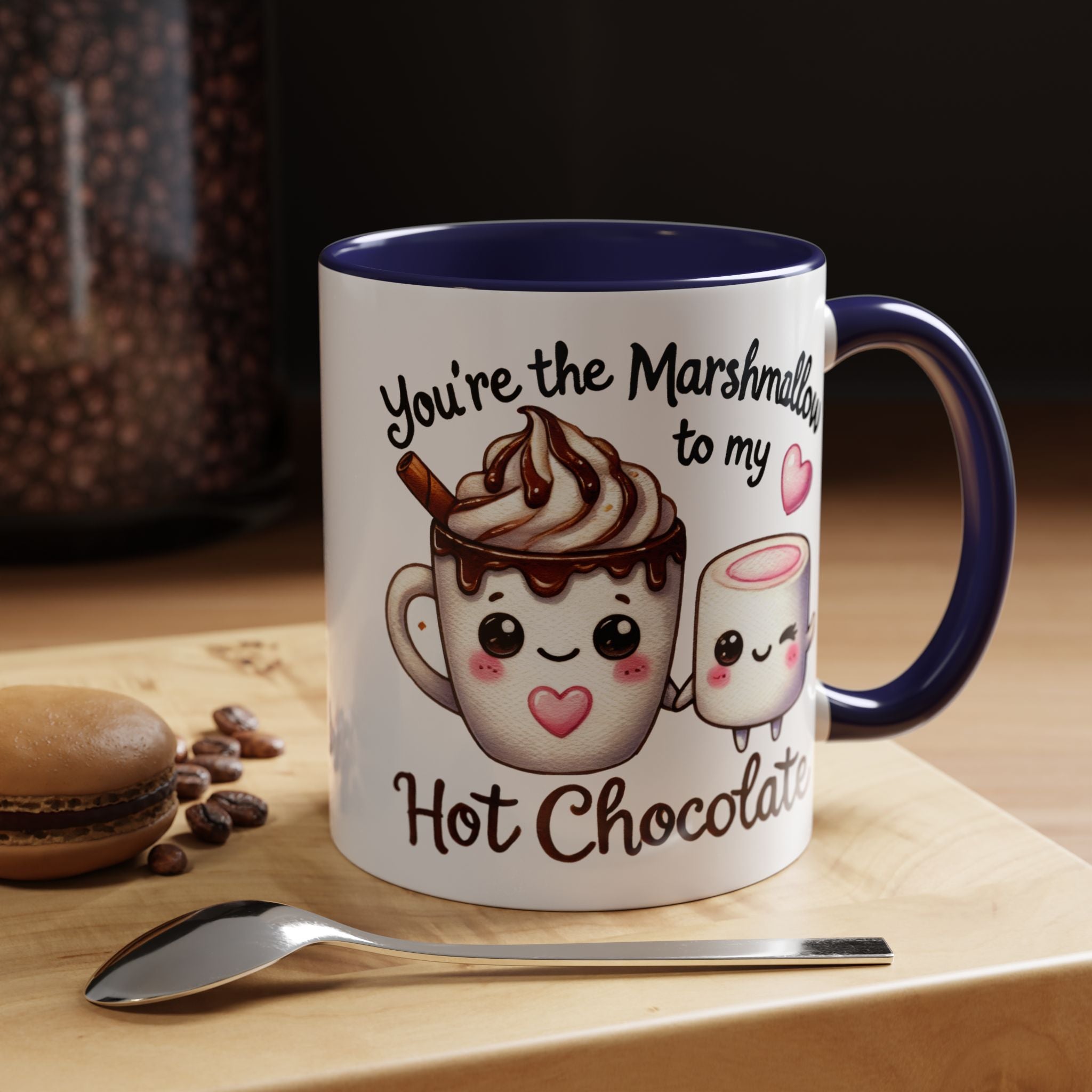 You Are The Marshmallow To My Chocolate Personalized Romantic Coffee Mug, Accent Cup, Anniversary Wedding Valentines Gift For Spouse, BF, GF