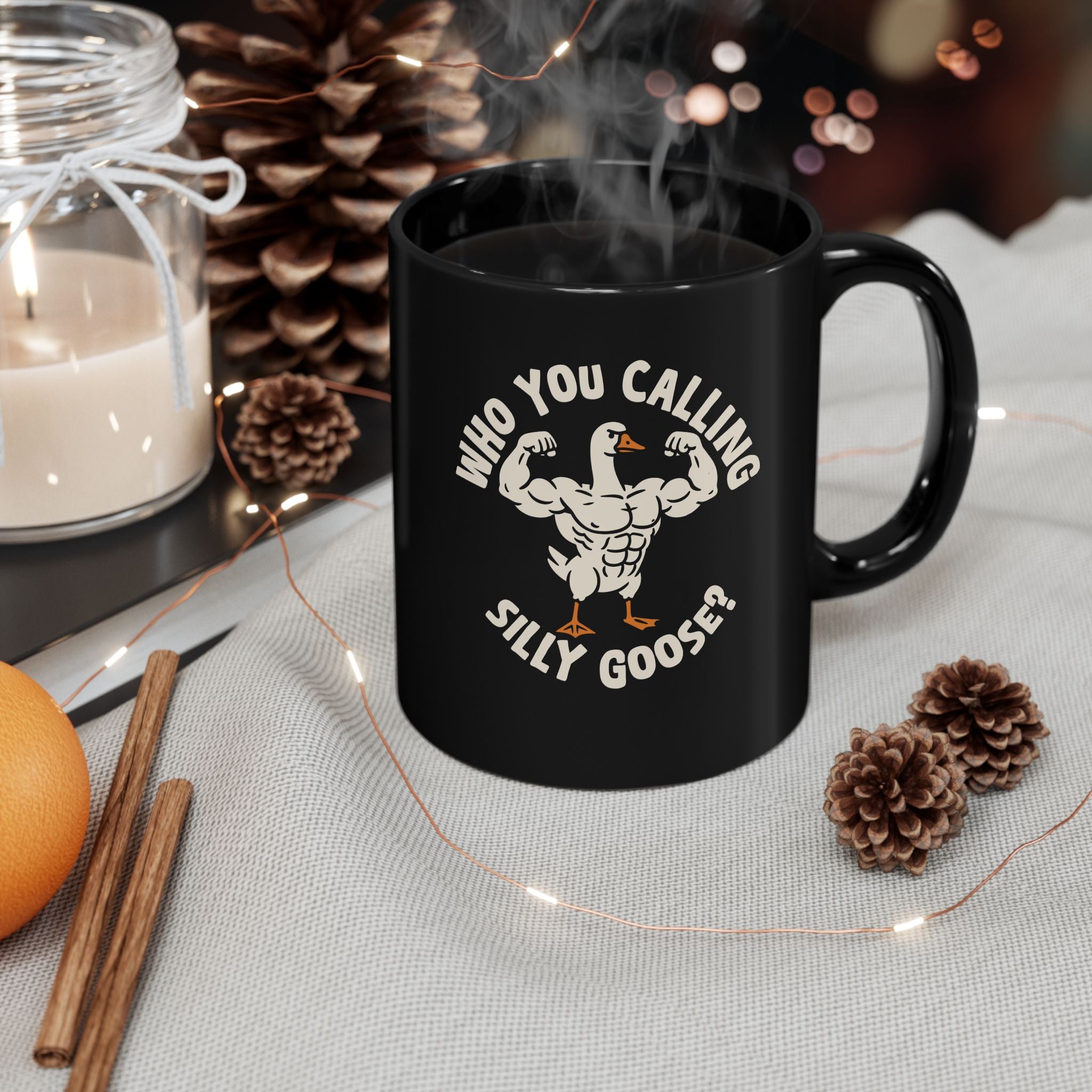 Who You Calling Silly Goose | Funny Coffee Mug, Sarcastic Tea Cup, Unique Gift Idea