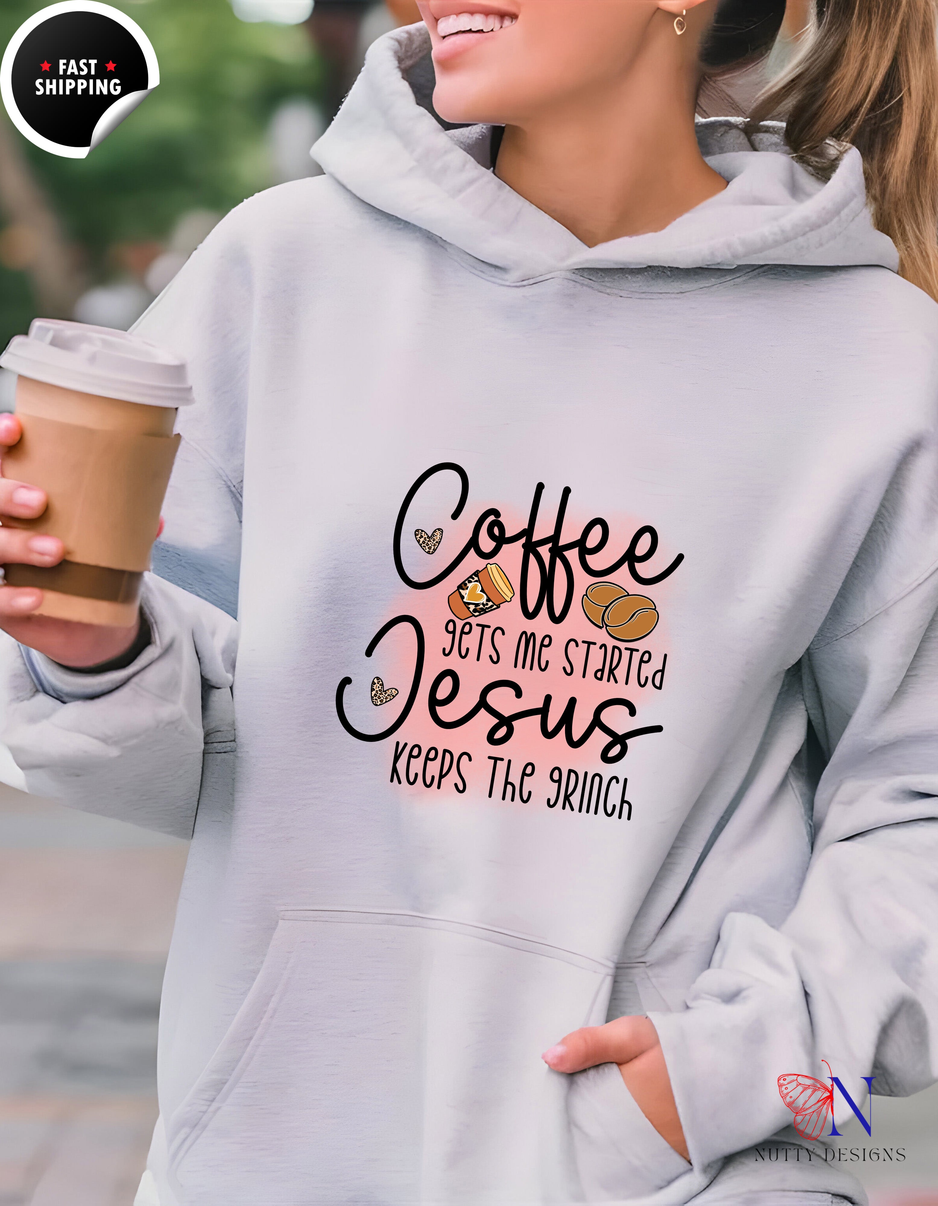 Coffee Jesus — "Coffee Gets Me Started, Jesus Keeps The Hoodie Lifestyle Mockup | Nutty Designs