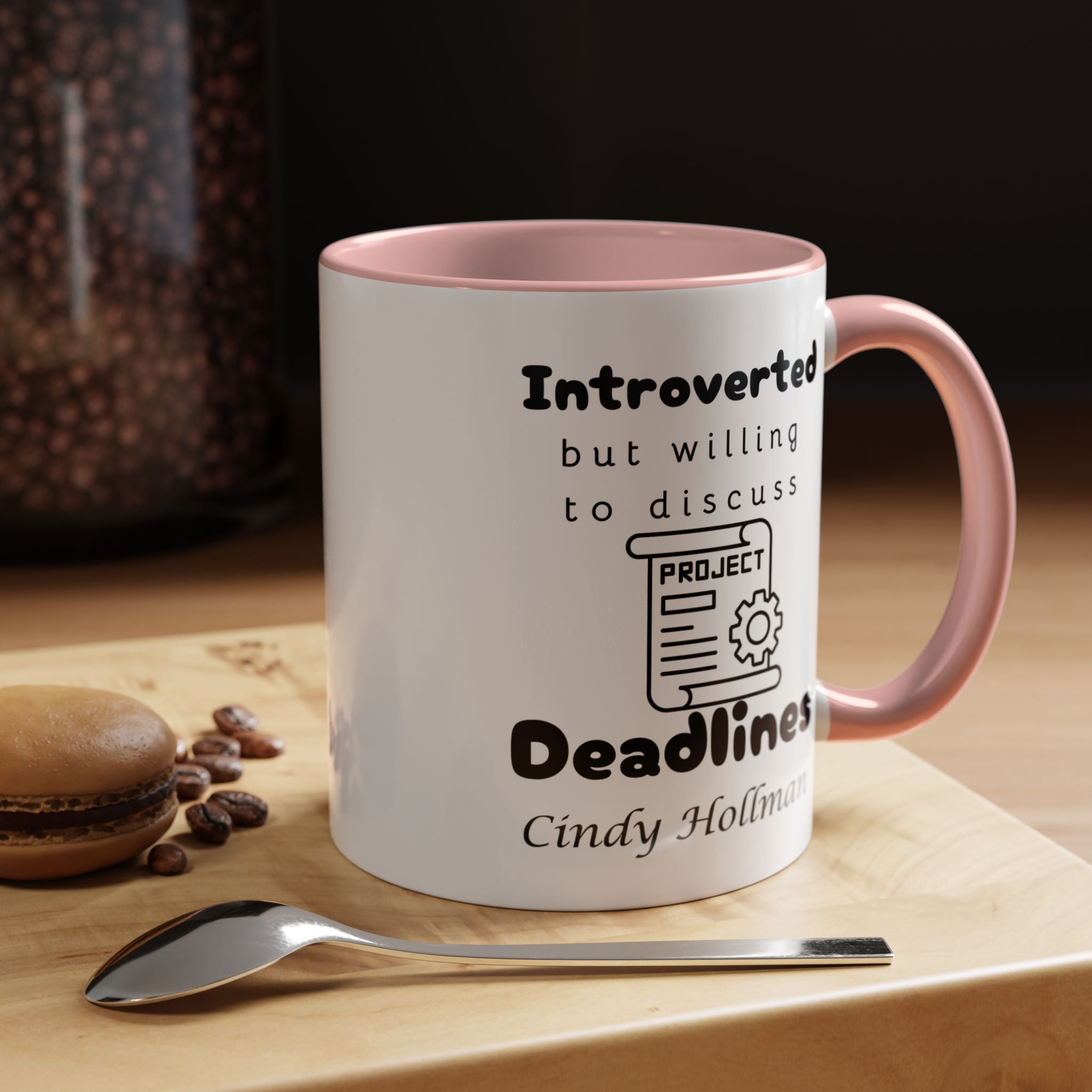 Introverted But Willing To Discuss Deadlines Personalized Accent Coffee Mug (11 & 15oz) For Project, Program, Portfolio Manager Nerds, Geeks