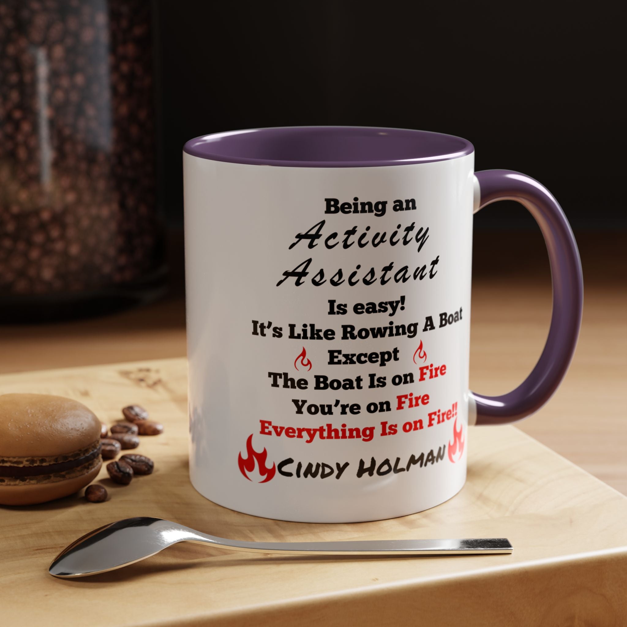 Being An Activity Assistant Is Easy Accent Coffee Mug (11, 15oz), Funny Work Mug, Personalized Mug, Gift For Coworker, Team Building Merch