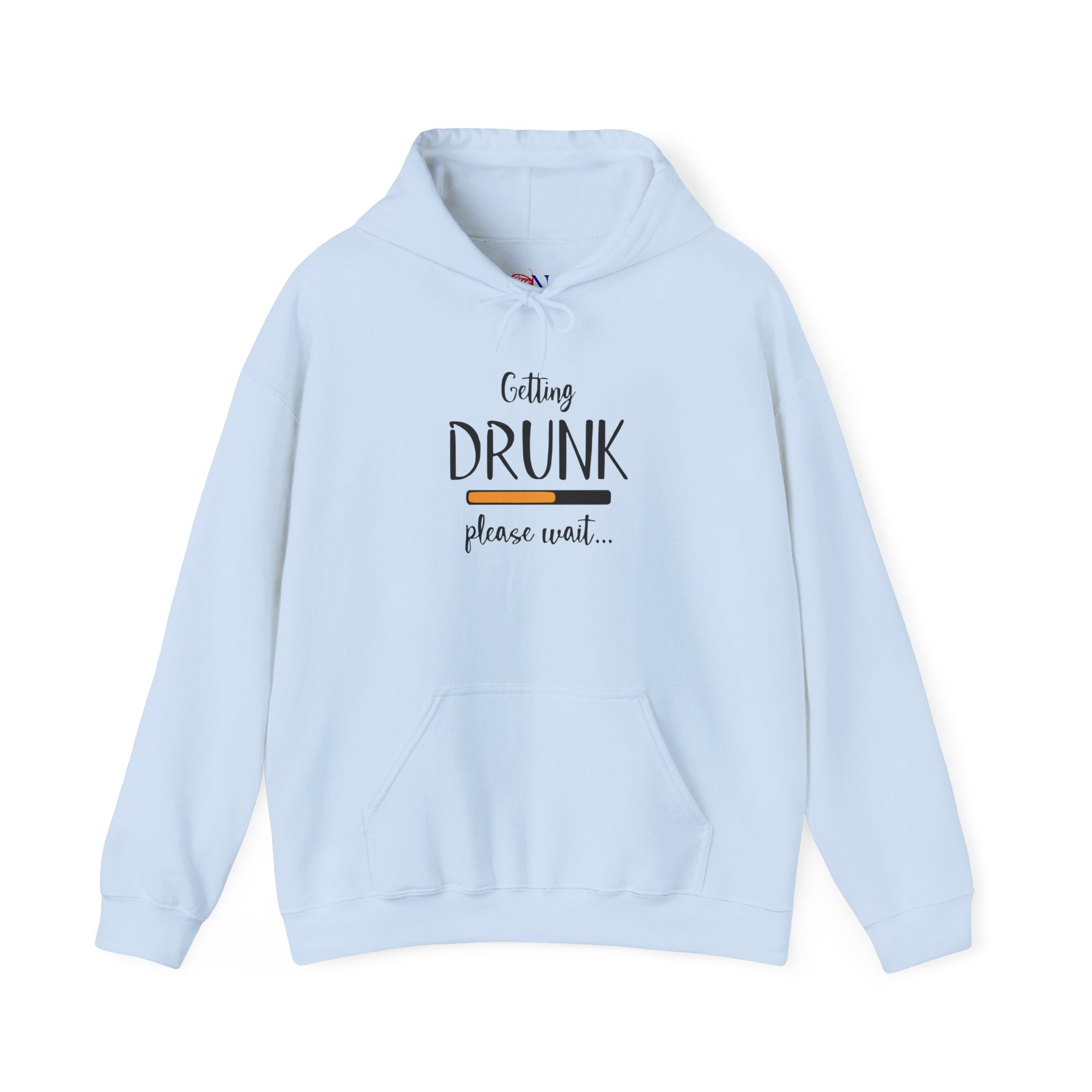 Getting Drunk Please Wait Hoodie — Funny Party Drinking Sweatshirt