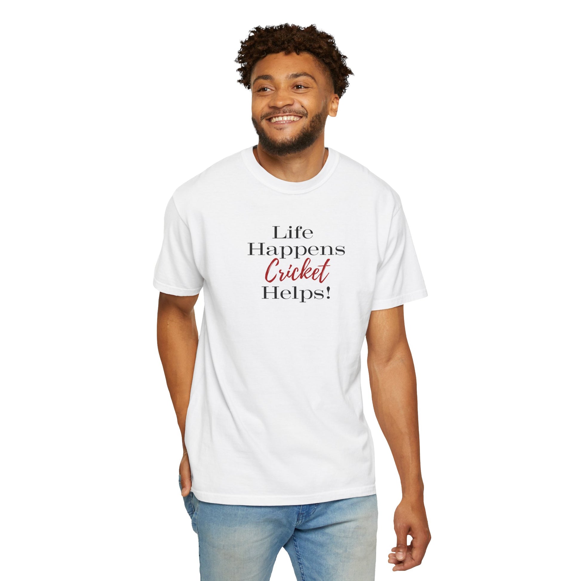 Life Happens, Cricket Helps !!, unique style cricket lover T-Shirt Lifestyle Mockup | Nutty Designs
