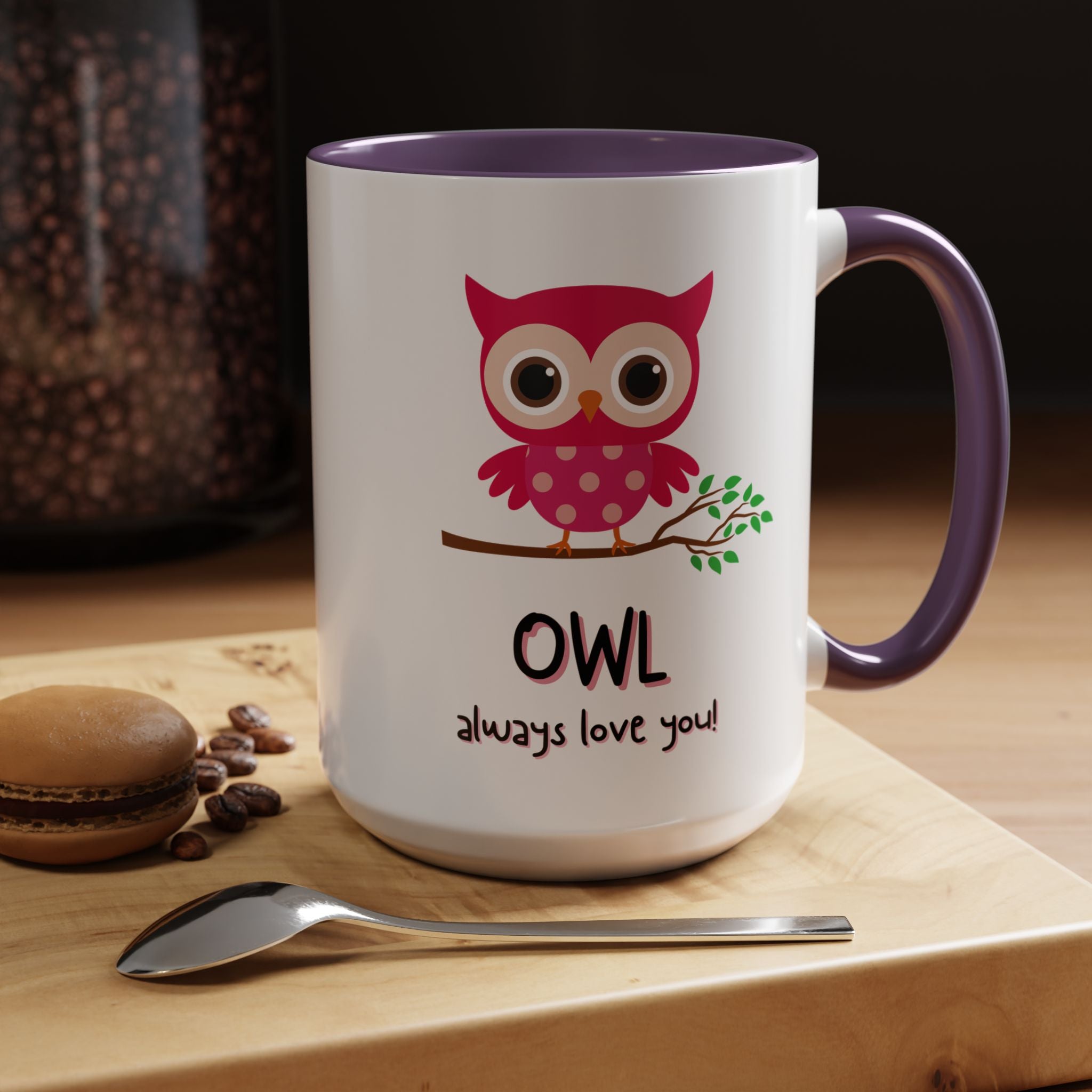 O'wl Always Love You Personalized Romantic Coffee Mug, Accent Cup 11/15oz, Anniversary Wedding Valentines, Bird, Farm, Avion Lover Gift, Pun