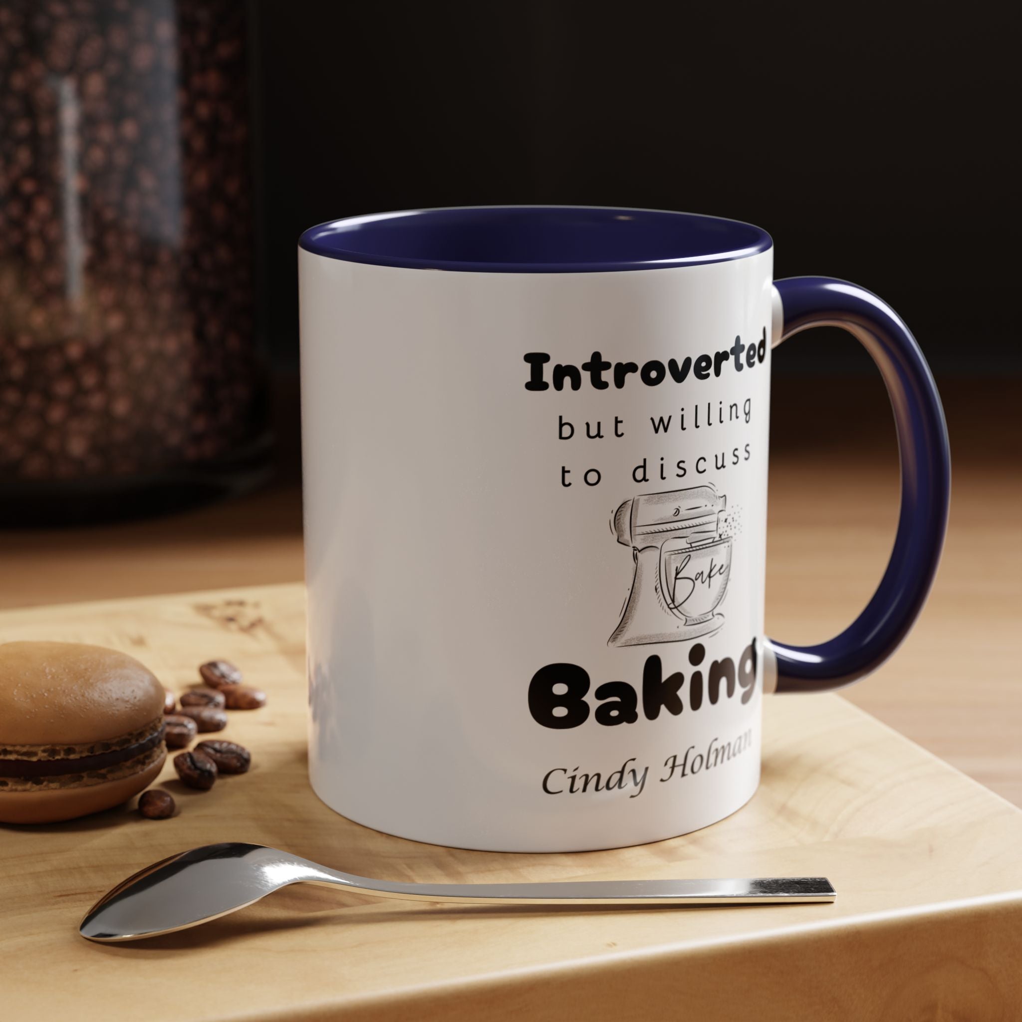 Funny Coffee Mug, Introverted But Willing To Discuss Baking Personalized Accent Coffee Mug (11 and 15oz)