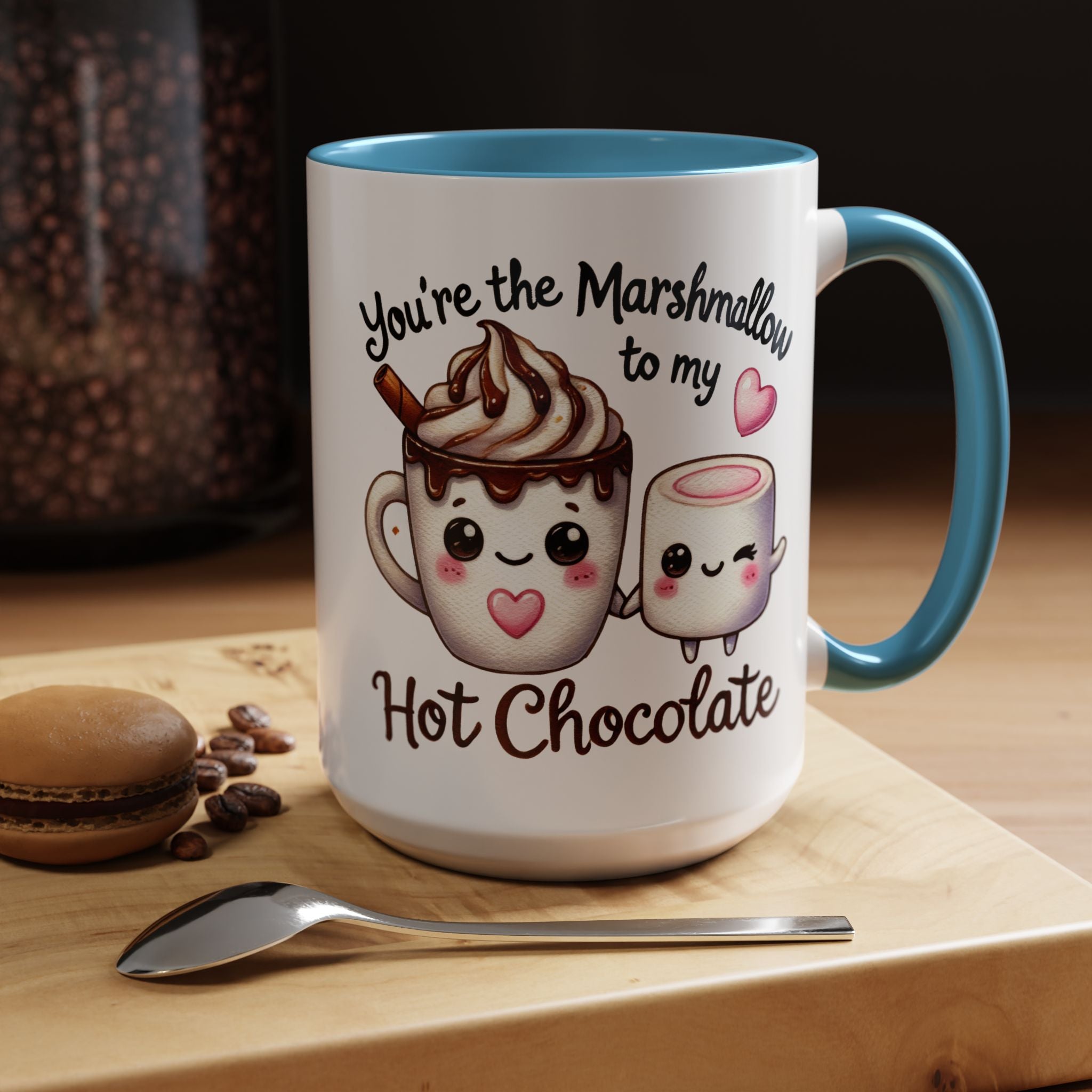 You Are The Marshmallow To My Chocolate Personalized Romantic Coffee Mug, Accent Cup, Anniversary Wedding Valentines Gift For Spouse, BF, GF