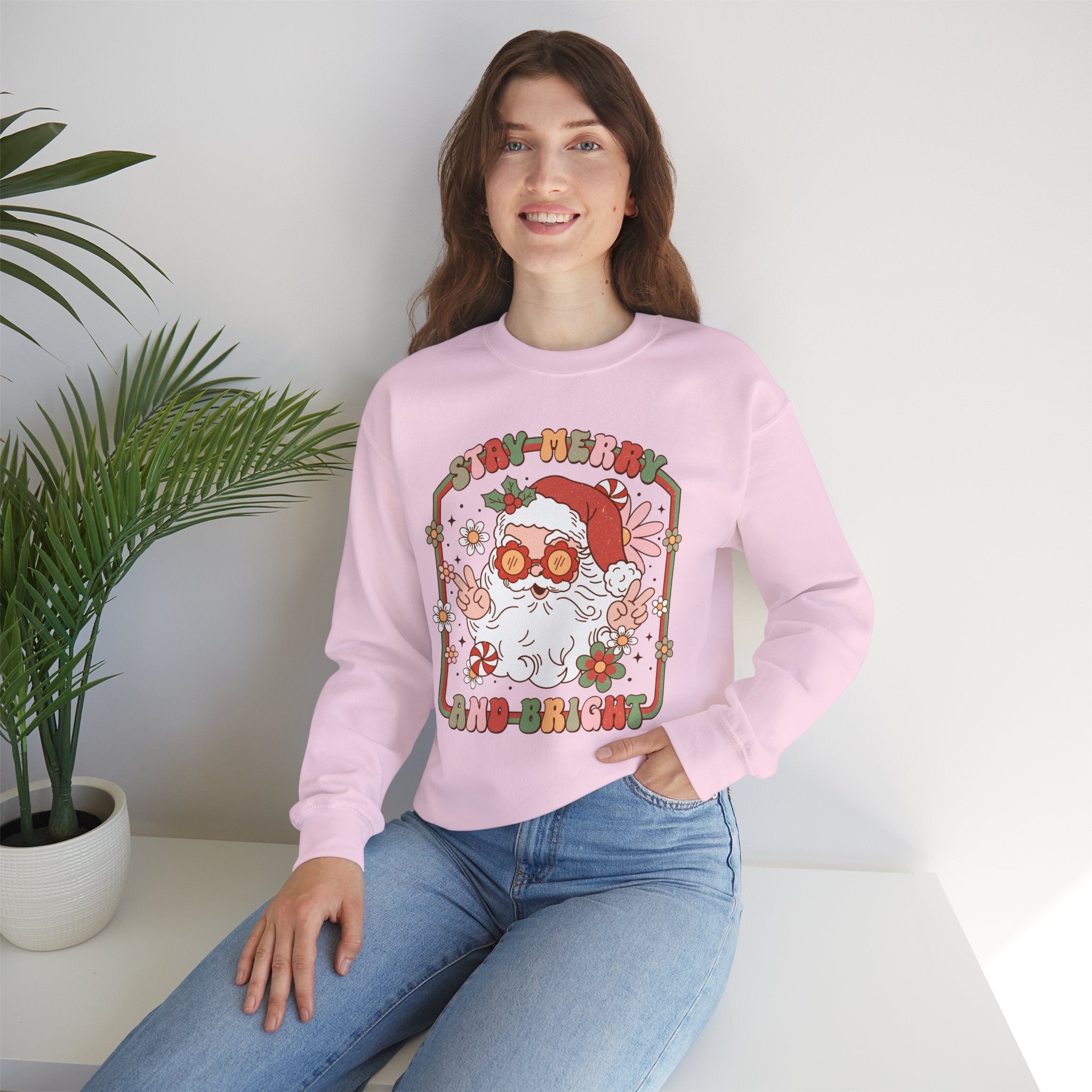 Stay Merry And Bright sweatshirt