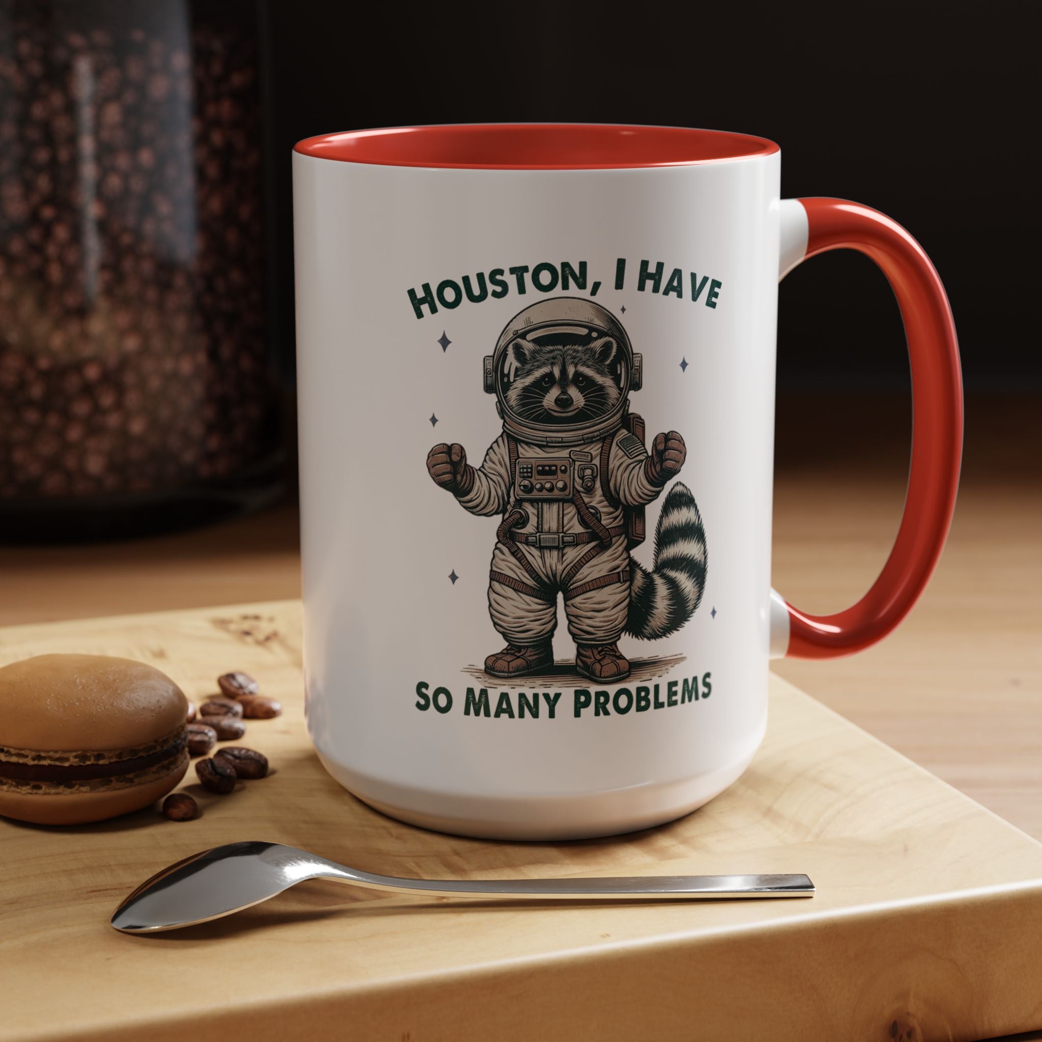 Funny Coffee Mug, Personalized Mug, Funny Racoon Houston I Have So Many Problems,  Accent Cup (11, 15oz), Gift Under 20, White Elephant gift