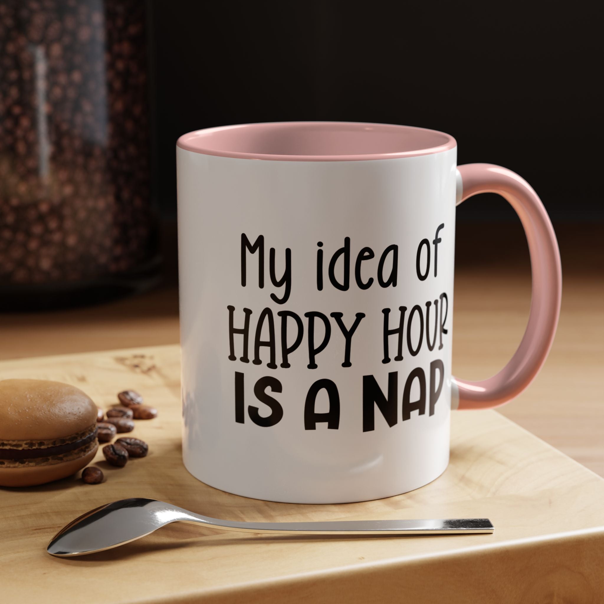 Happy Hour | Funny Coffee Mug, Sarcastic Tea Cup, Unique Gift Idea