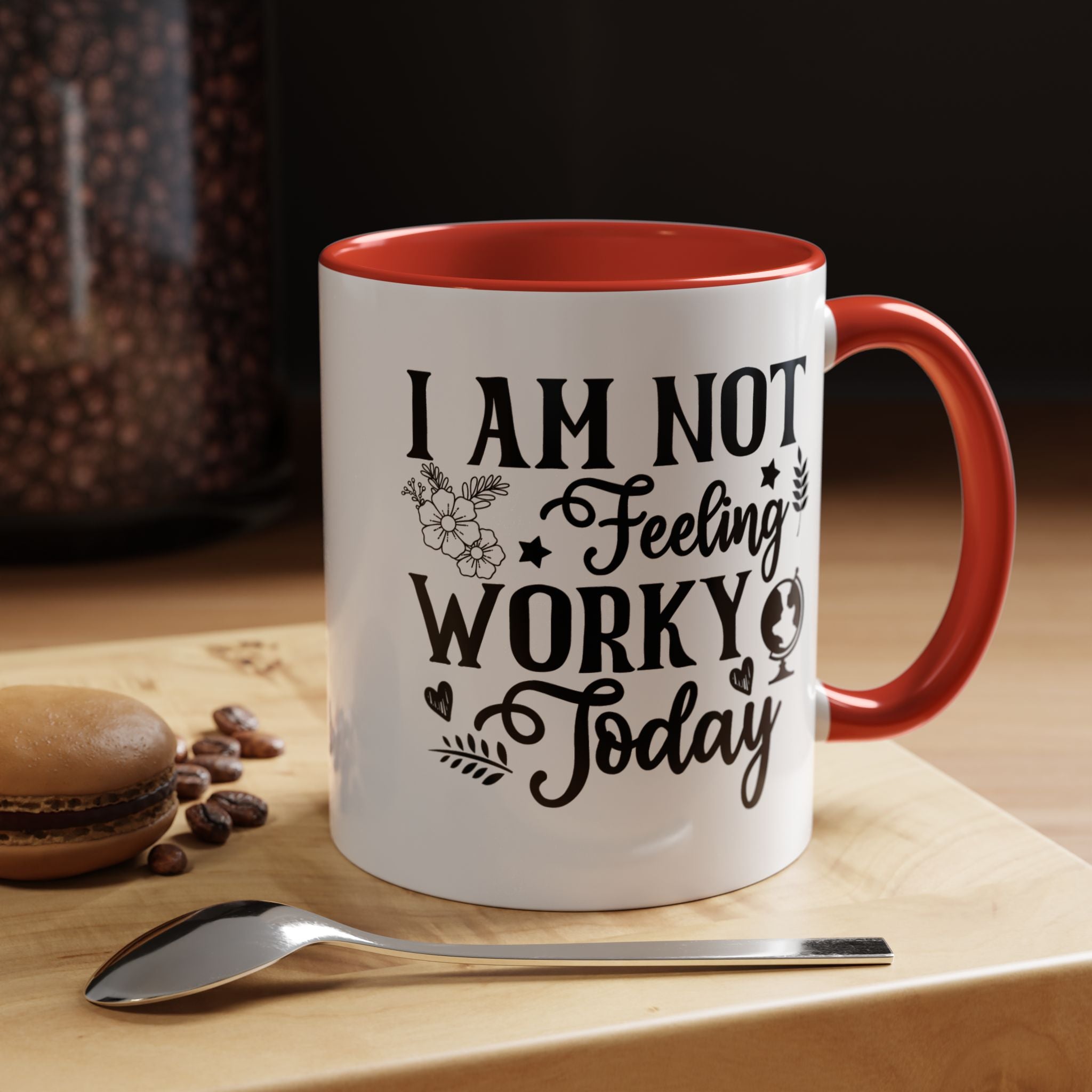 Funny Coffee Mug, Personalized Mug, I am Not Feeling Worky Today, Accent Cup (11, 15oz), Gift Under 20, White Elephant Gift