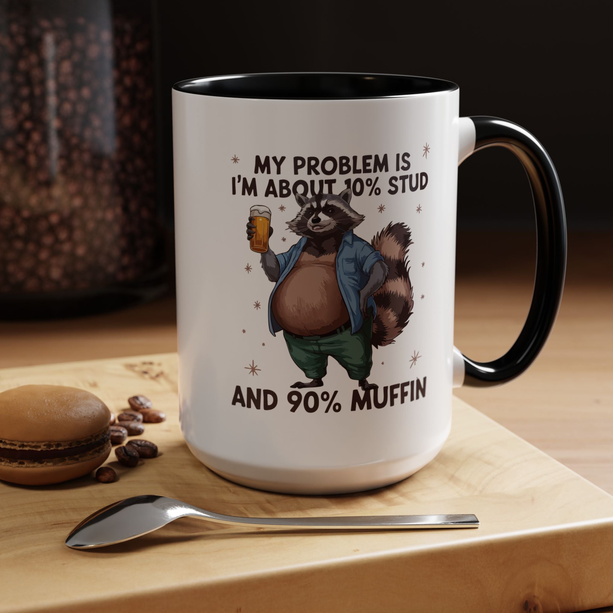 10 percent Stud - 90 percent Muffin | Funny Coffee Mug, Sarcastic Tea Cup, Unique Gift Idea