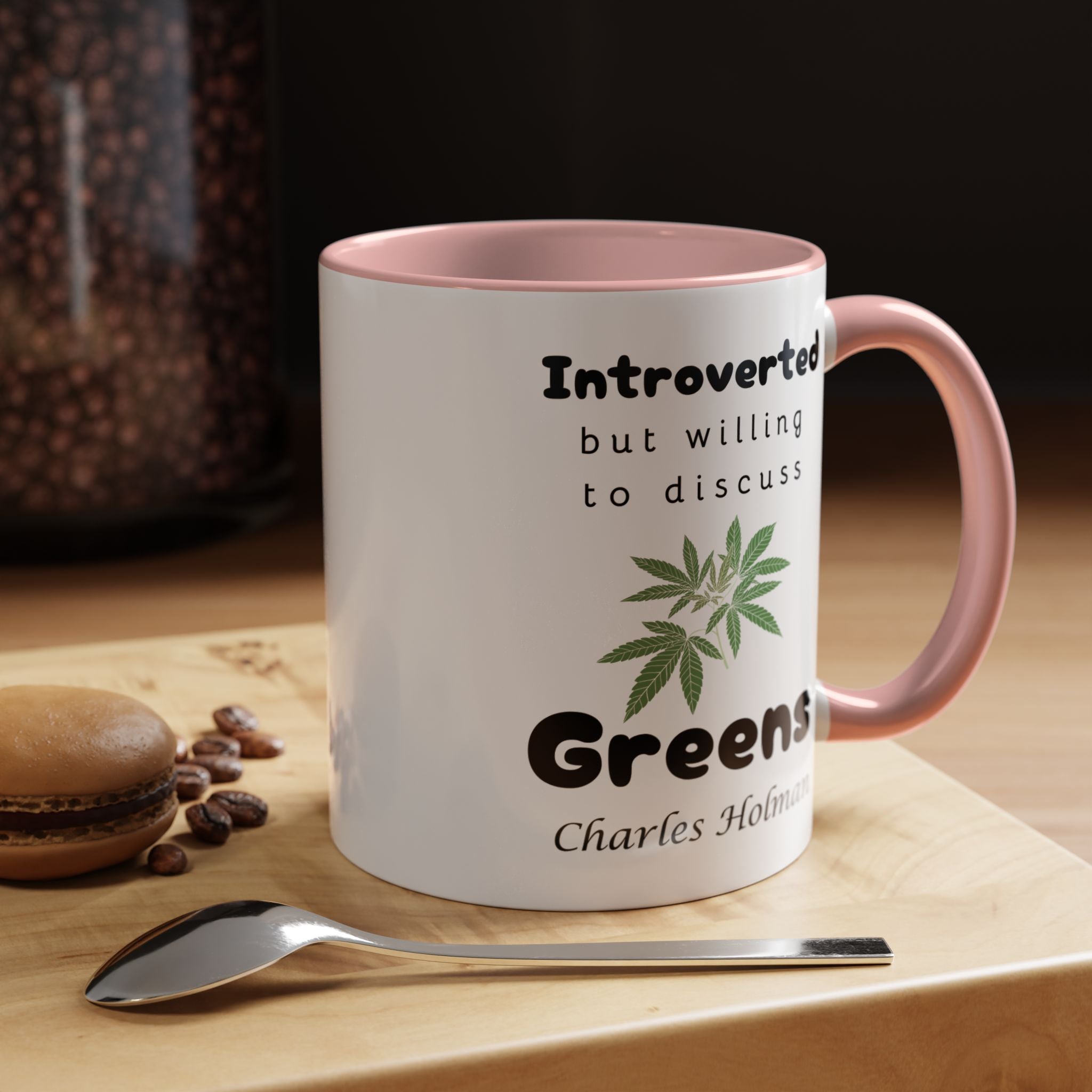 Funny Coffee Mug, Introverted But Willing To Discuss Greens Personalized Accent Coffee Mug (11 and 15oz)