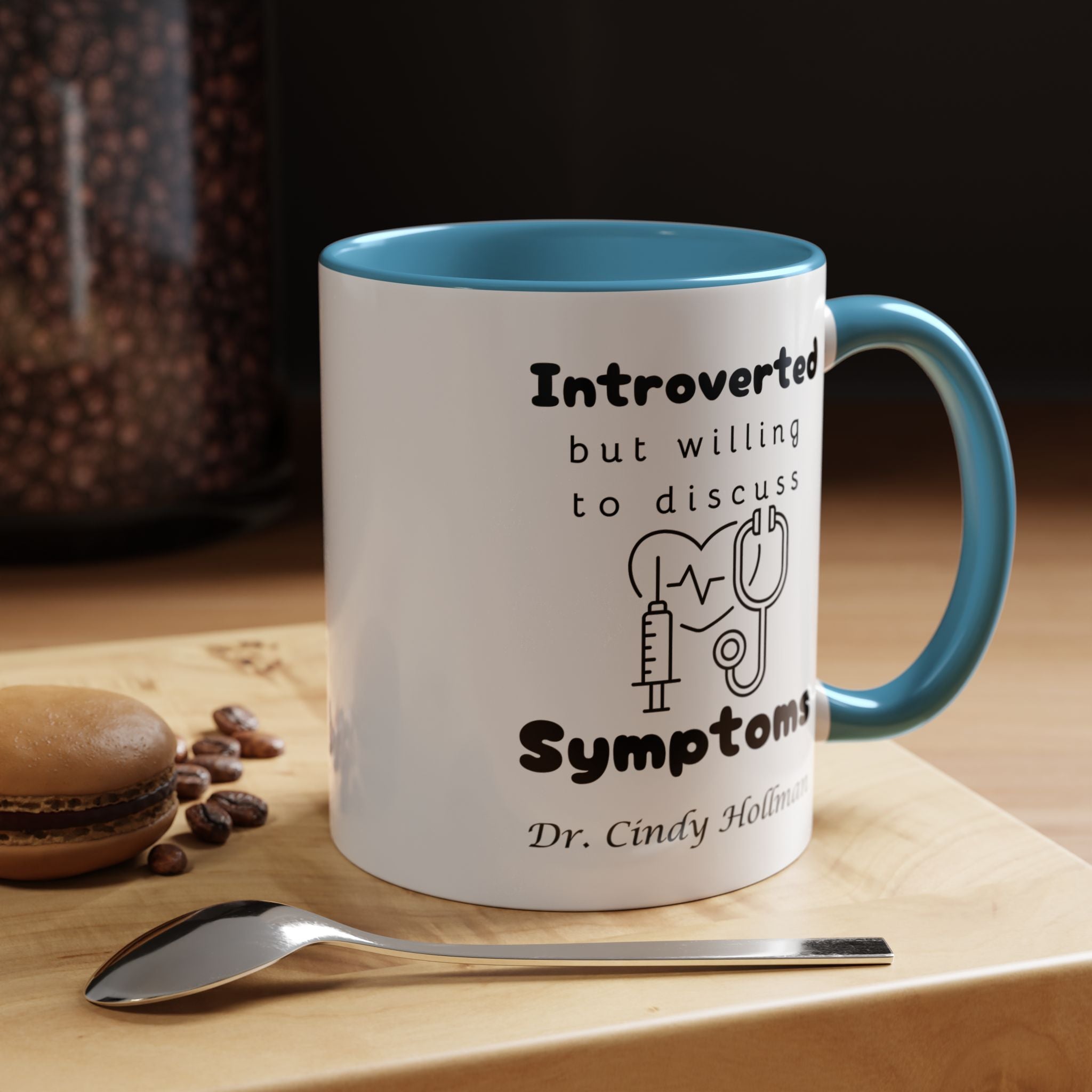 Funny Coffee Mug, Introverted But Willing To Discuss Symptoms Personalized Accent Coffee Mug (11 and 15oz)