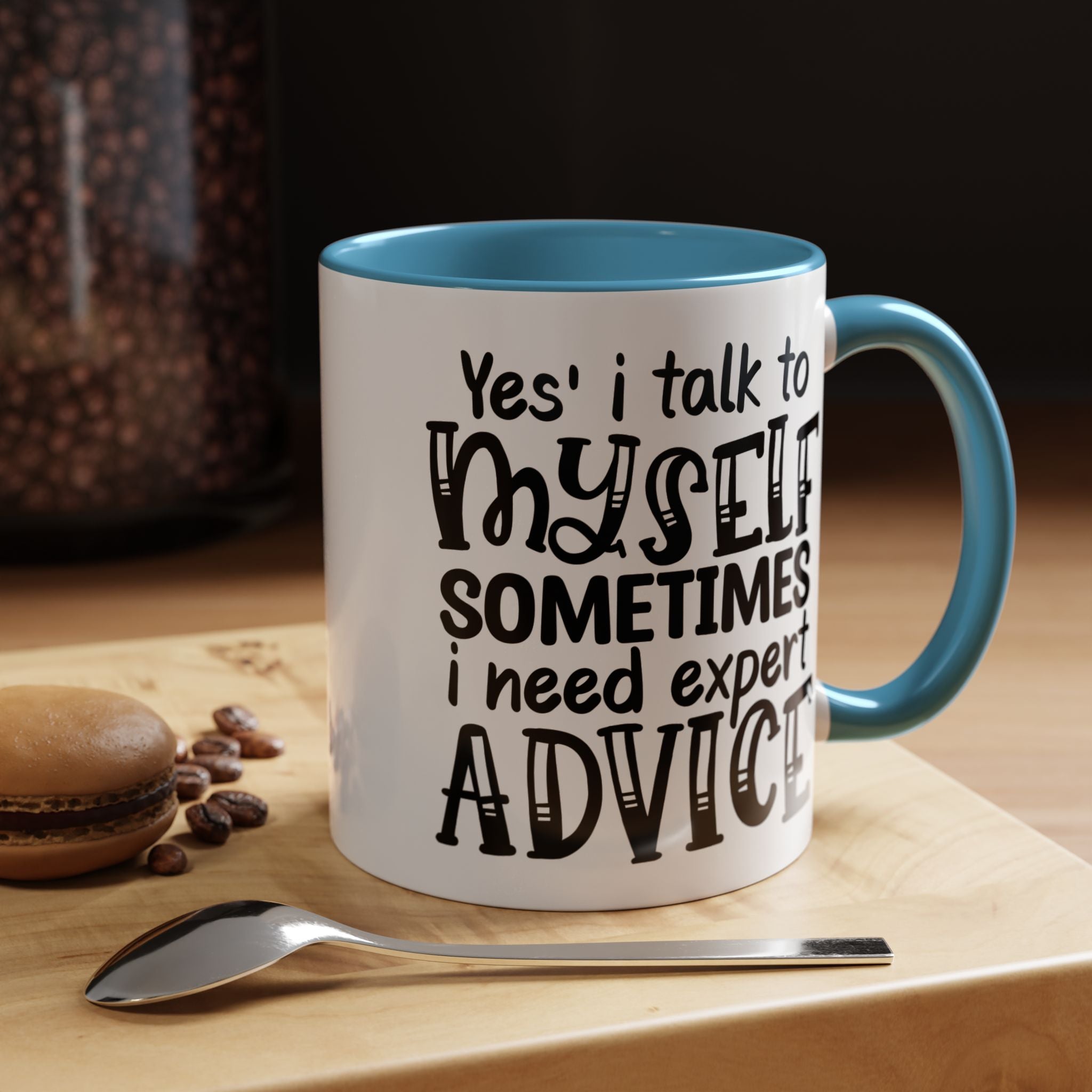 Funny Coffee Mug, Personalized Mug, Yes I Talk To Myself Sometimes I need Expert Advice Accent Cup (11, 15oz), Gift Under 20, White Elephant