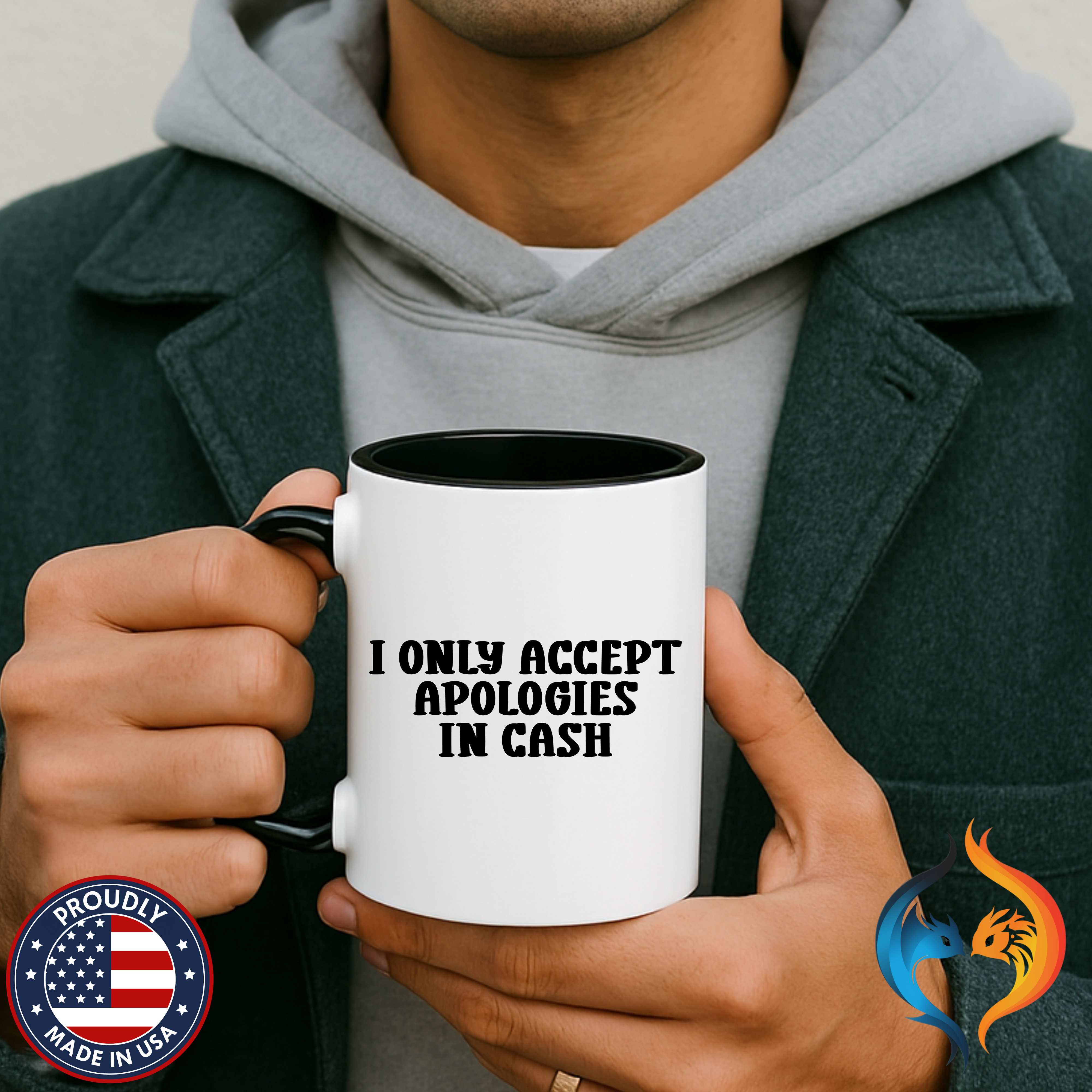 I Only Accept Apologies in Cash Mug Lifestyle Mockup | Nutty Designs