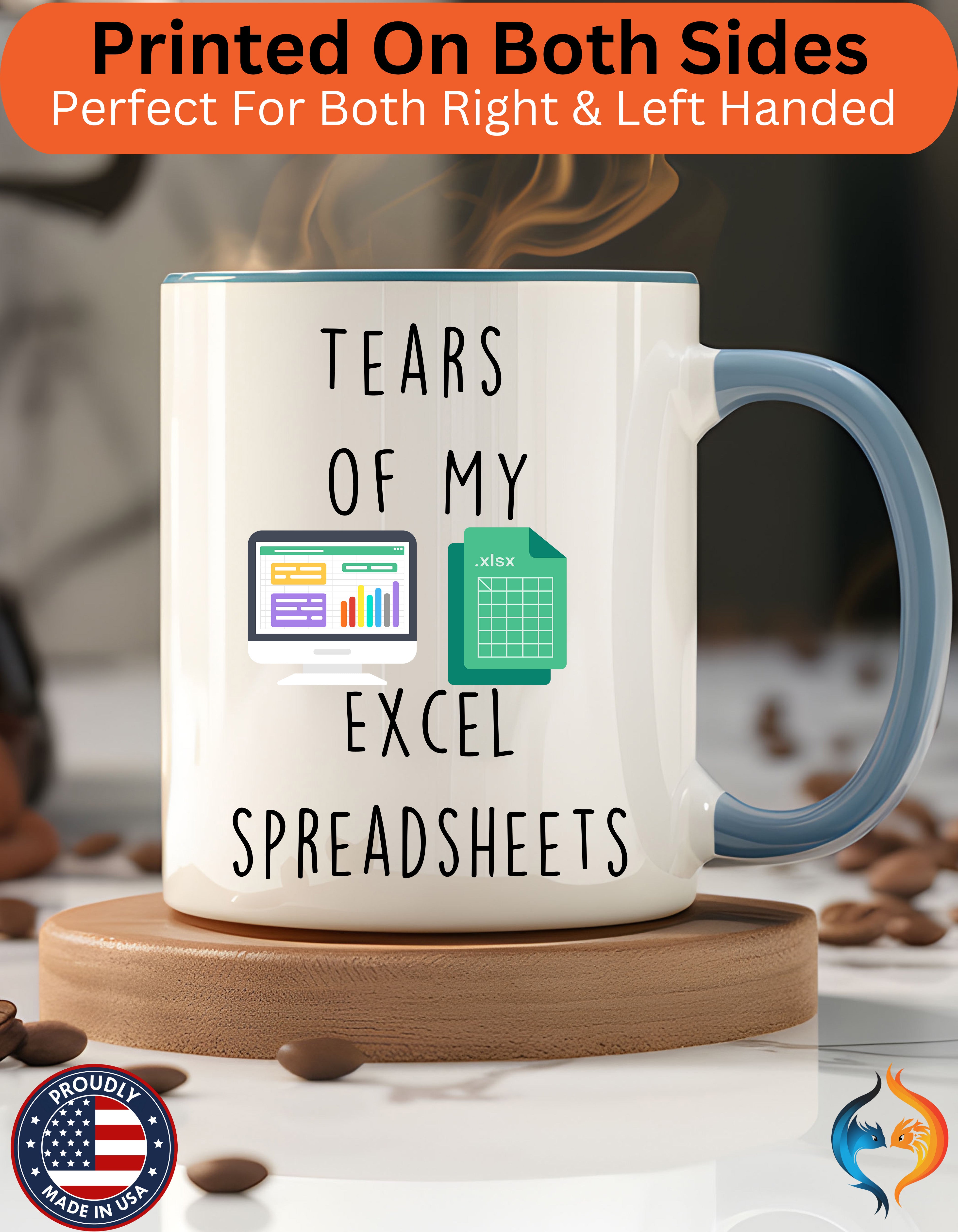 Funny Coffee Mug, Personalized Mug, Tears Of My Excel Spreadsheets, Accent Cup (11, 15oz), Sarcastic Mug,  Tea Coffee Cup, Gift Under 20