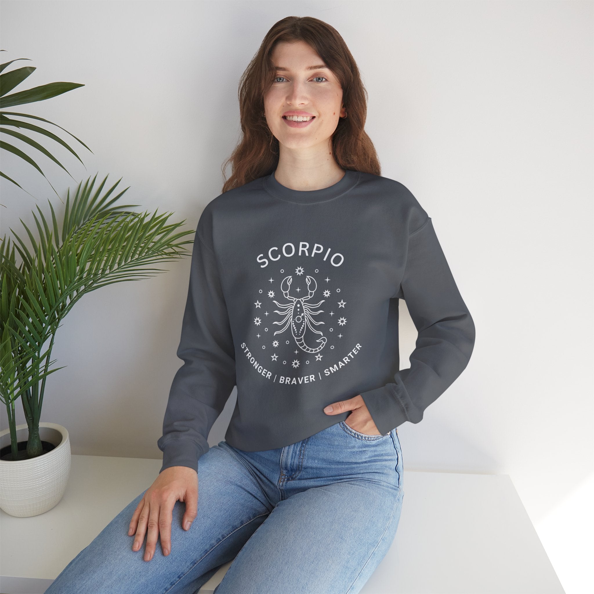 Scorpio Stronger Braver Smarter sweatshirt