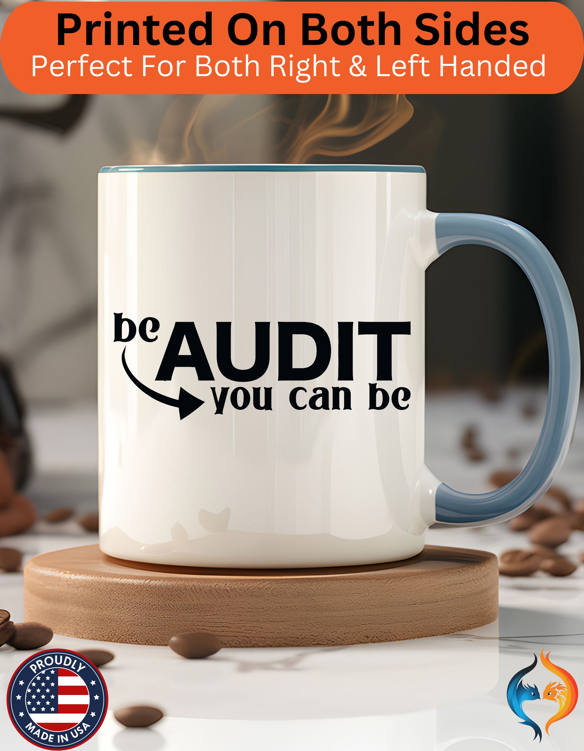 Be Audit You Can Be Coffee Cup , CPA, Accountant, Tax Mug Lifestyle Mockup | Nutty Designs