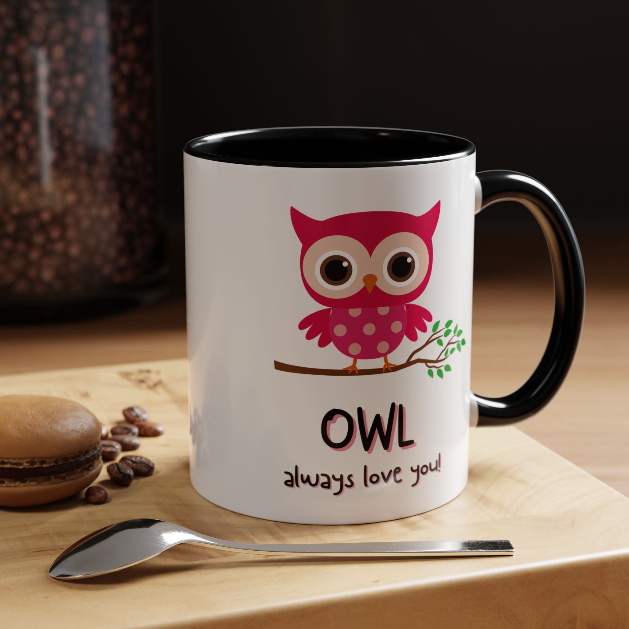 O'wl Always Love You Personalized Romantic Coffee Mug, Accent Cup 11/15oz, Anniversary Wedding Valentines, Bird, Farm, Avion Lover Gift, Pun