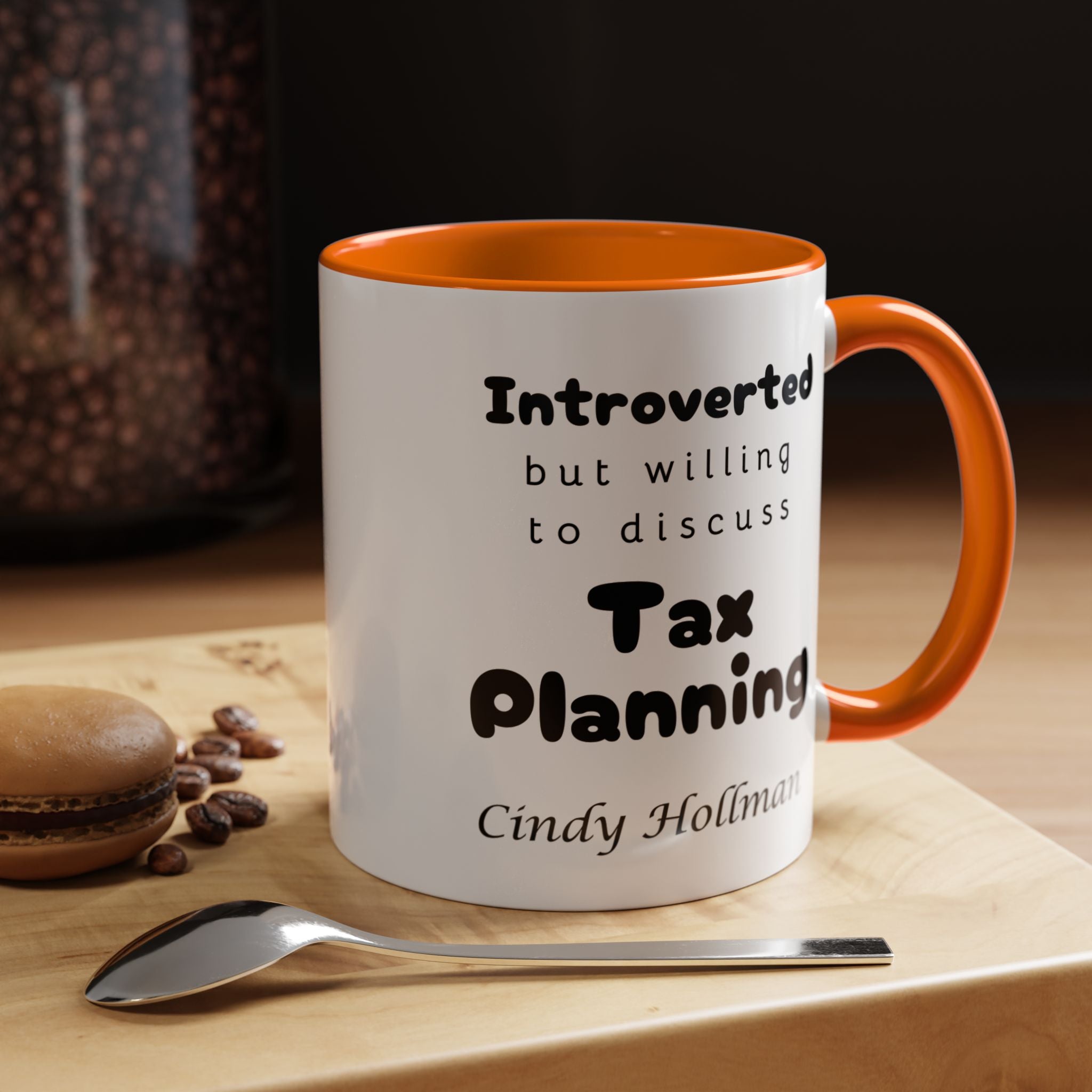 Introverted But Willing To Discuss Tax Planning Personalized Accent Coffee Mug (11 and 15oz)