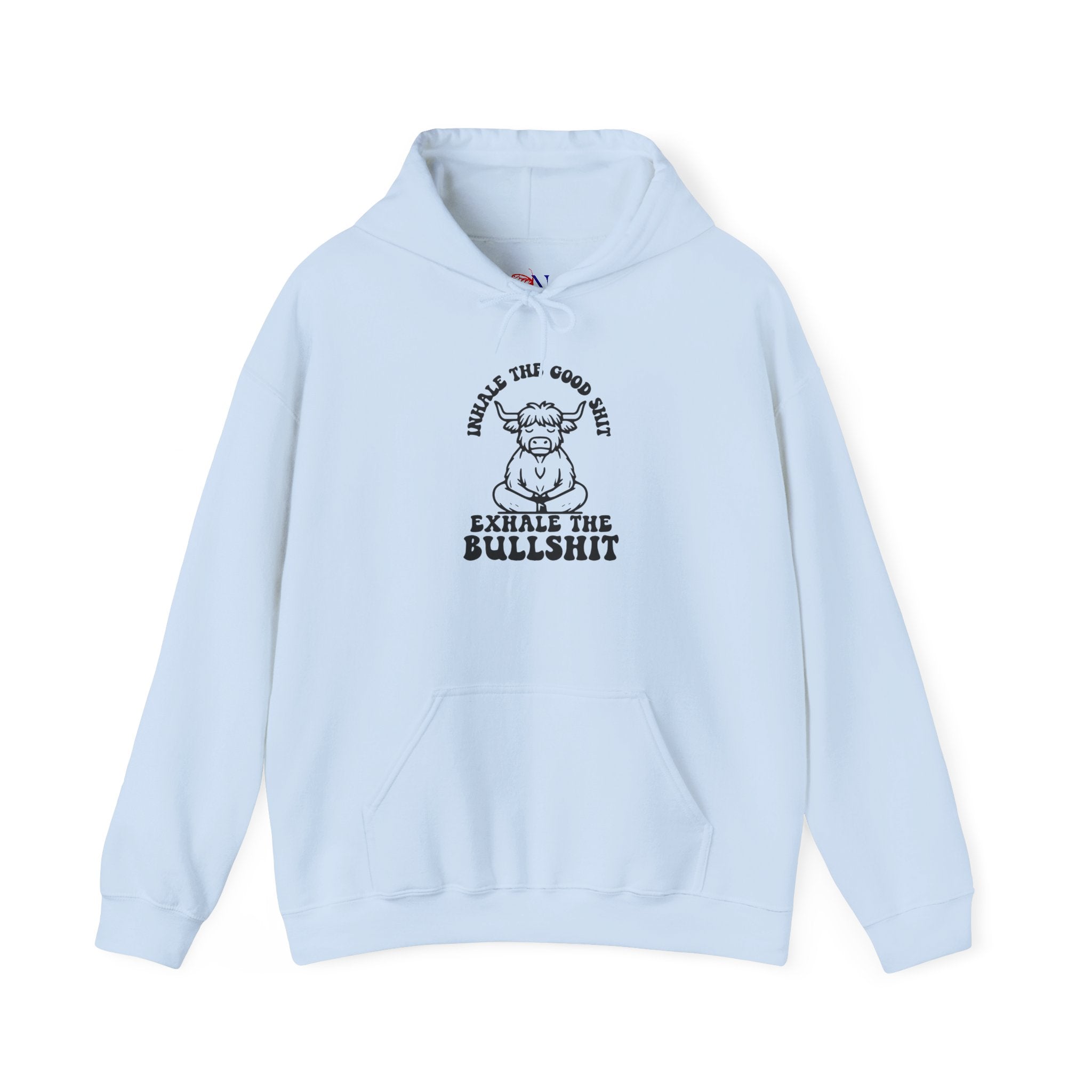 Mindful Cow Hoodie — "Inhale the Good Shit, Exhale the Bullshit" Graphic Sweatshirt