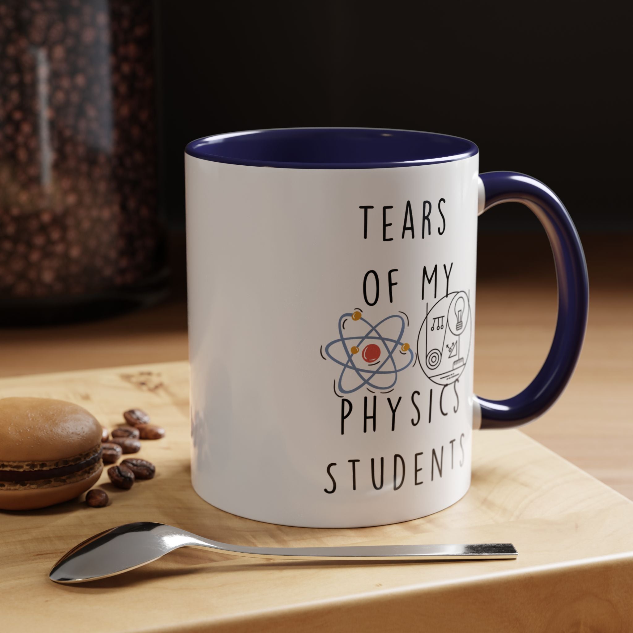 Funny Coffee Mug, Personalized Mug, Tears Of My Physics Students, Accent Cup (11, 15oz), Sarcastic Mug,  Tea Coffee Cup, Gift Under 20