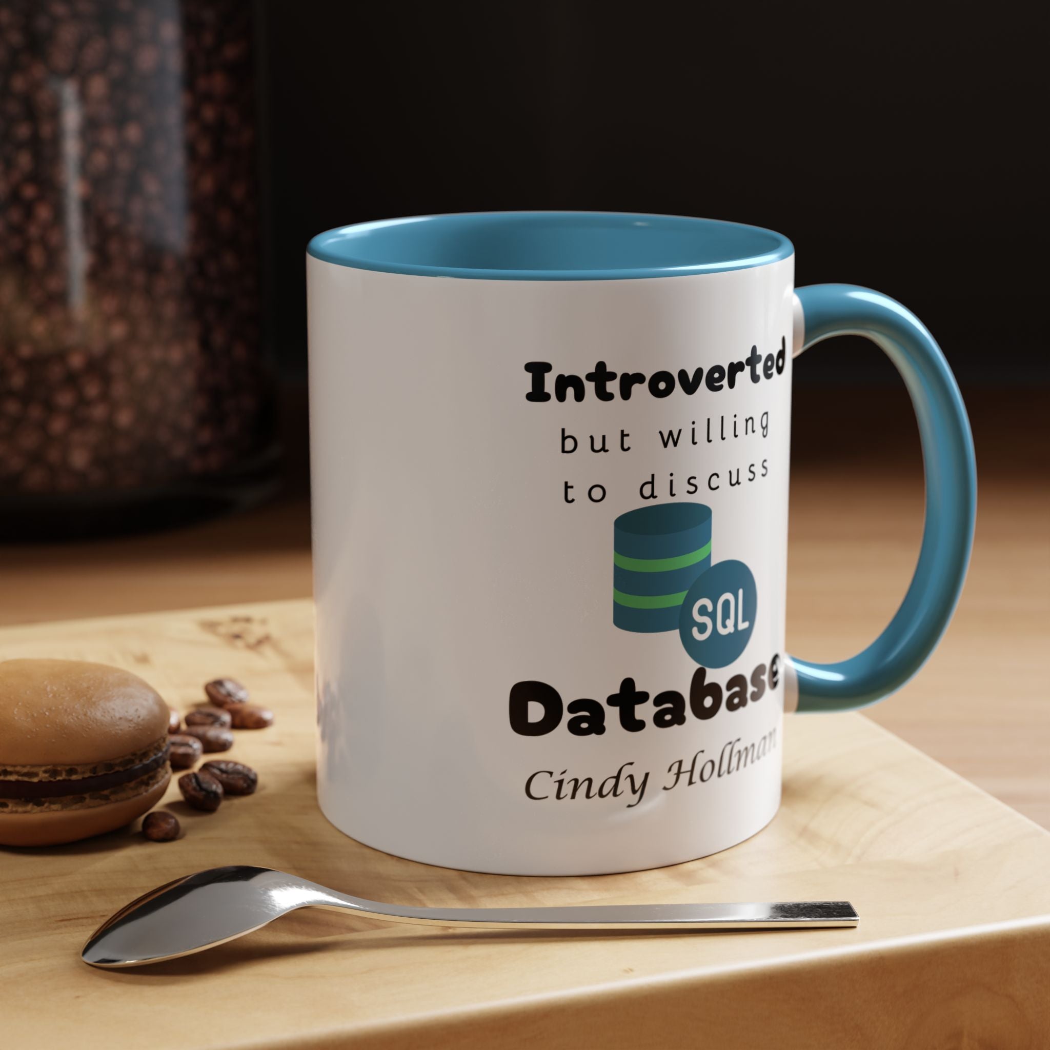 Introverted But Willing To Discuss Database Personalized Accent Coffee Mug (11 and 15oz) For Database Administrators, DBA, IT Geeks, Nerds