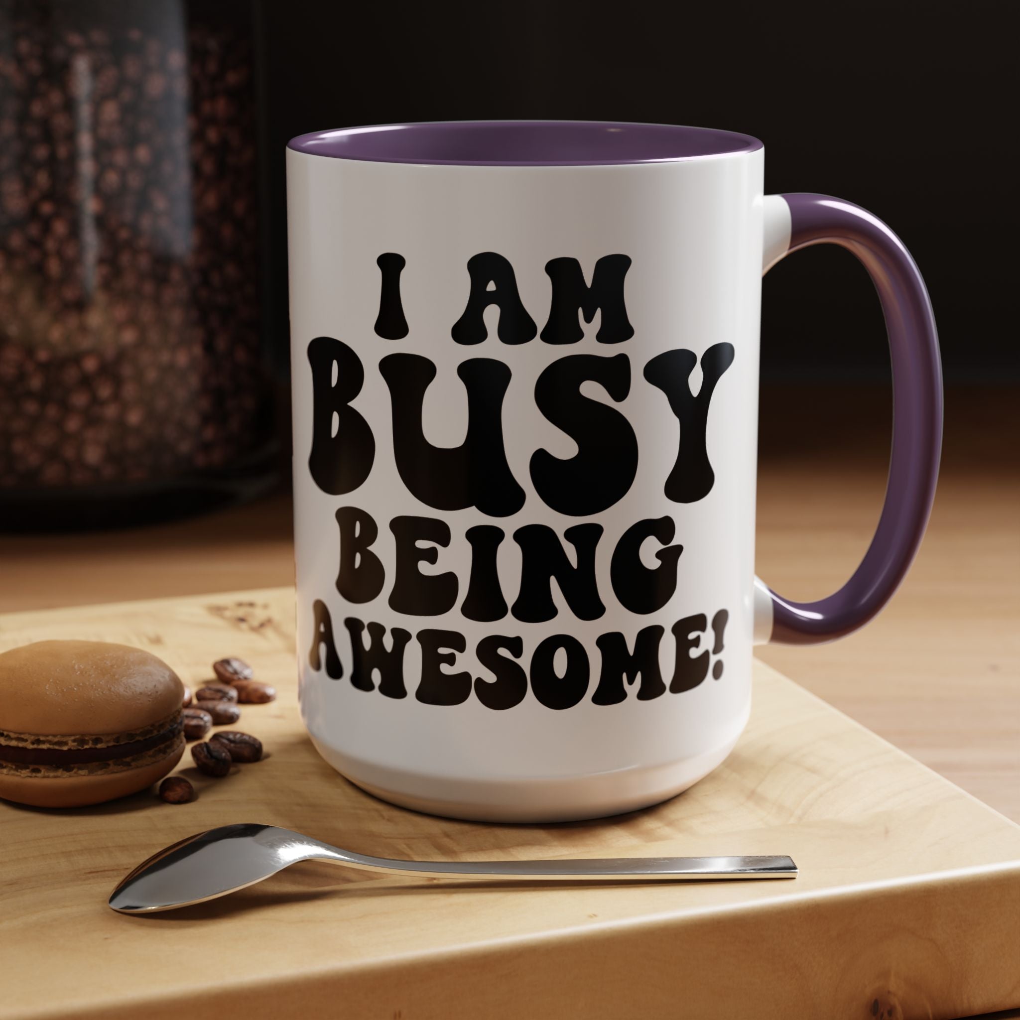 Funny Coffee Mug, Personalized Mug, I am Busy Being Awesome Accent Cup (11, 15oz), Gift Under 20, White Elephant Gift