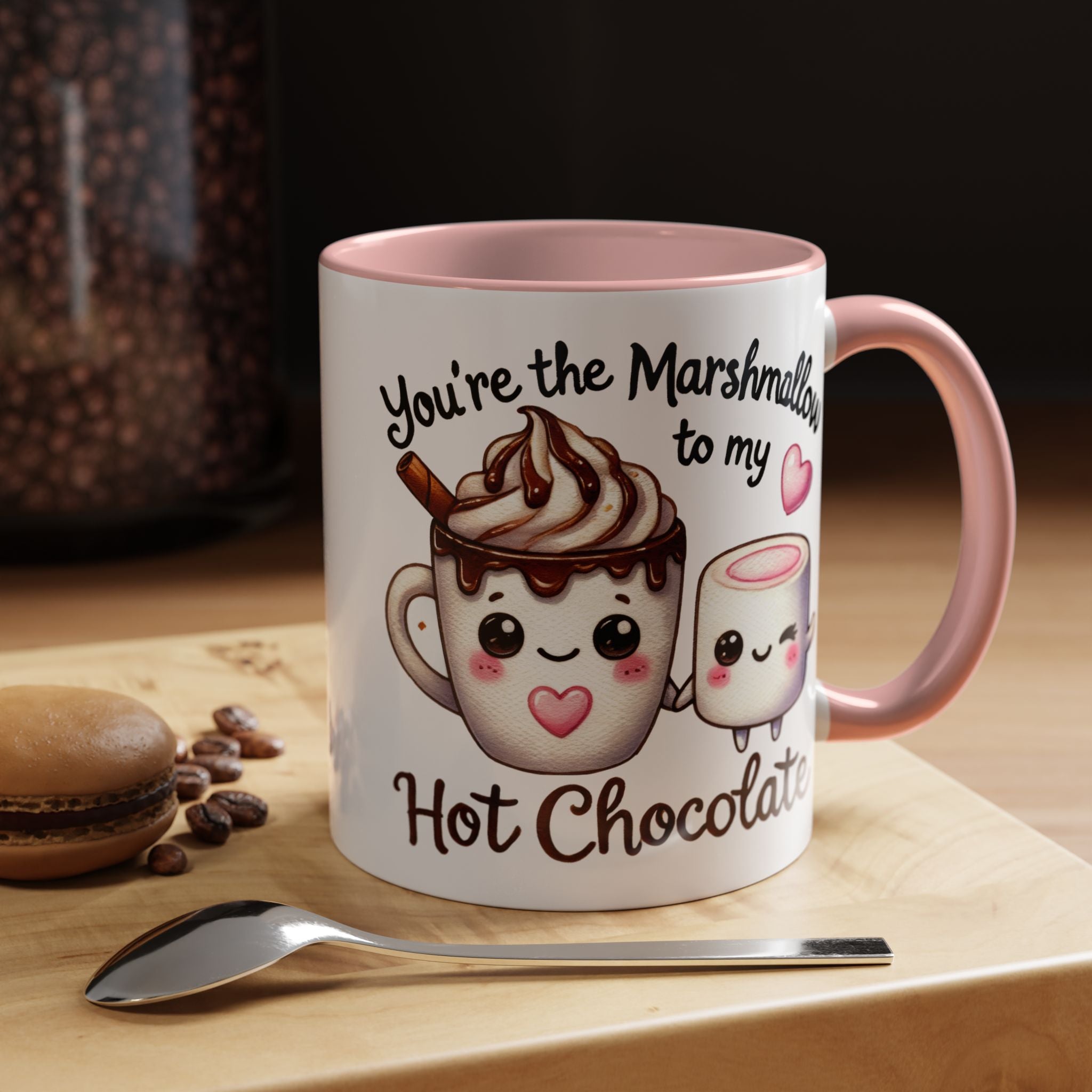 You Are The Marshmallow To My Chocolate Personalized Romantic Coffee Mug, Accent Cup, Anniversary Wedding Valentines Gift For Spouse, BF, GF