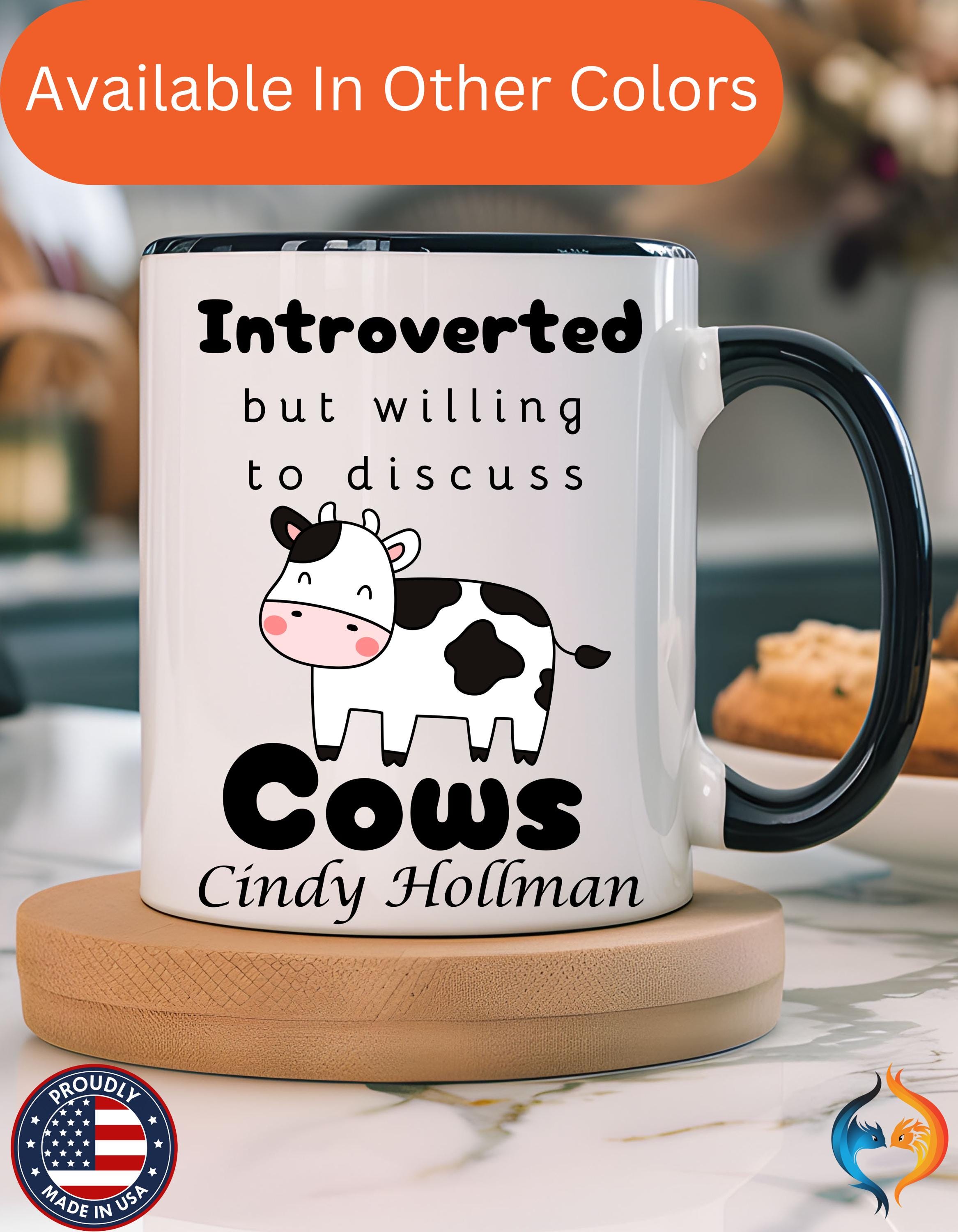 Funny Coffee Mug, personalized mug, Introverted But Willing To Discuss Cows Personalized Accent Coffee Cups (11oz, 15oz), gift under 20