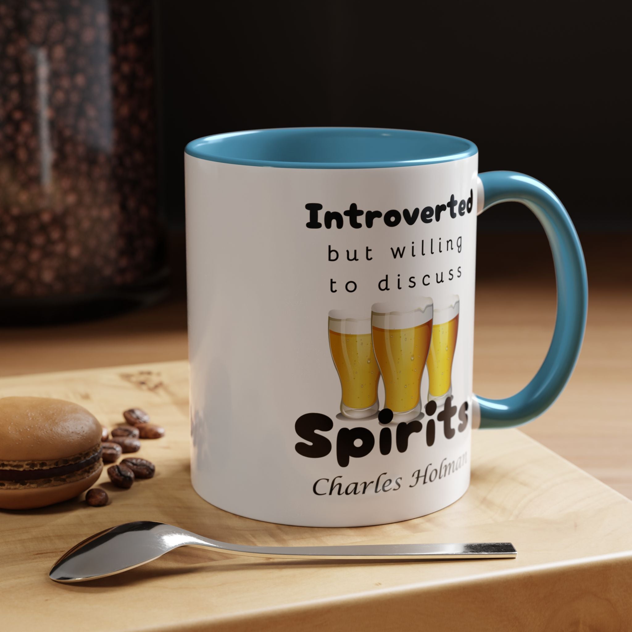 Funny Coffee Mug, Introverted But Willing To Discuss Spirits Personalized Accent Coffee Mug (11 and 15oz)
