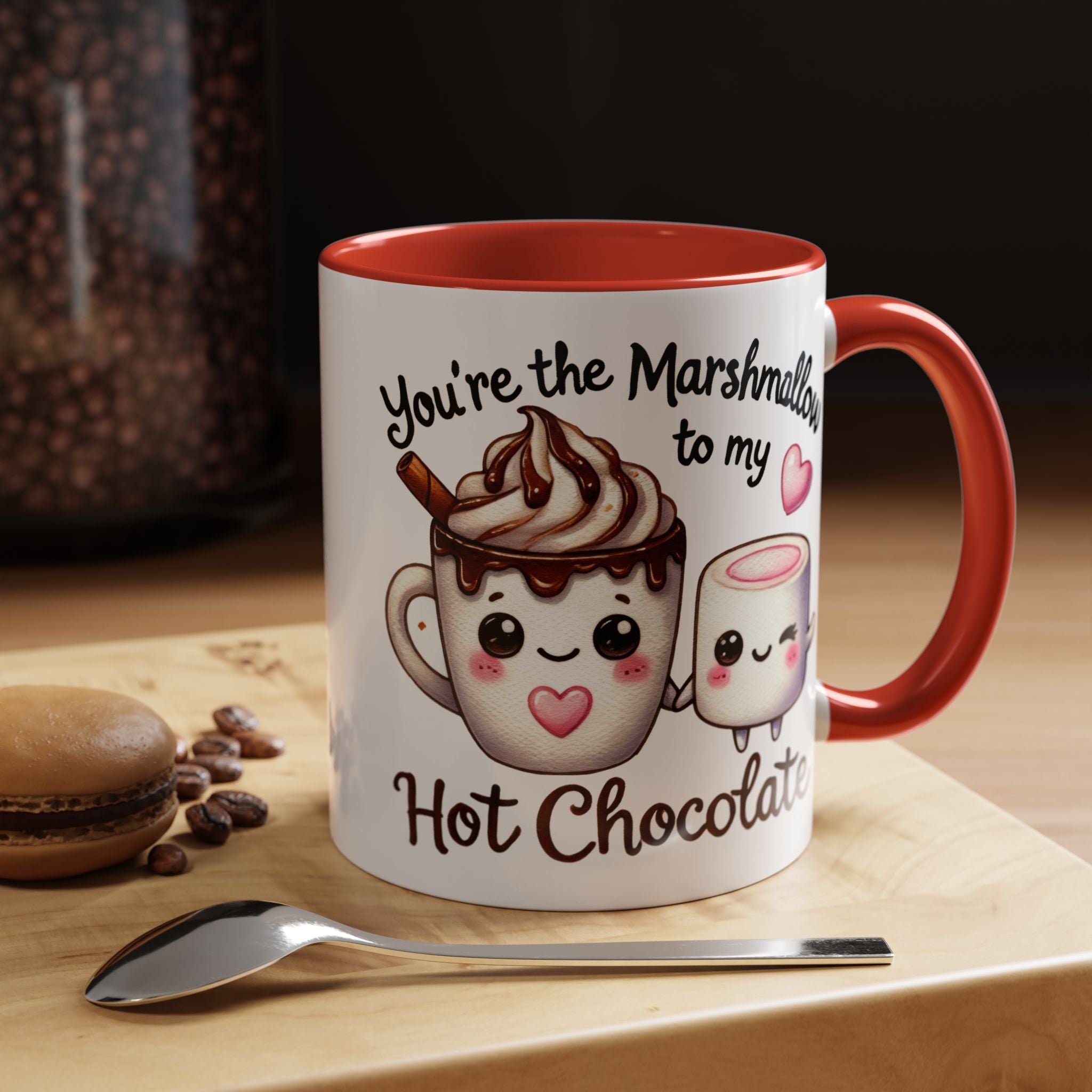 You Are The Marshmallow To My Chocolate Personalized Romantic Coffee Mug, Accent Cup, Anniversary Wedding Valentines Gift For Spouse, BF, GF