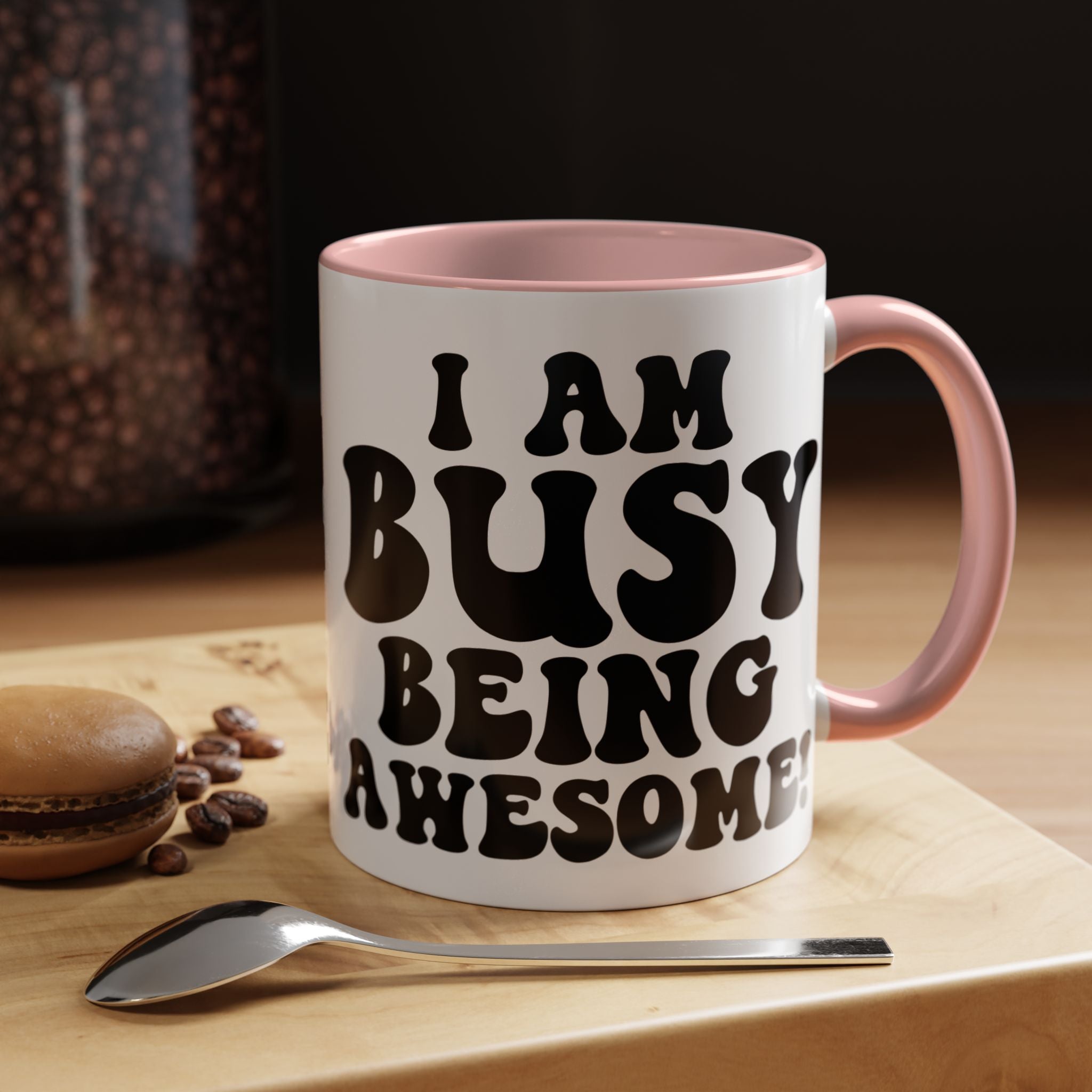 Funny Coffee Mug, Personalized Mug, I am Busy Being Awesome Accent Cup (11, 15oz), Gift Under 20, White Elephant Gift