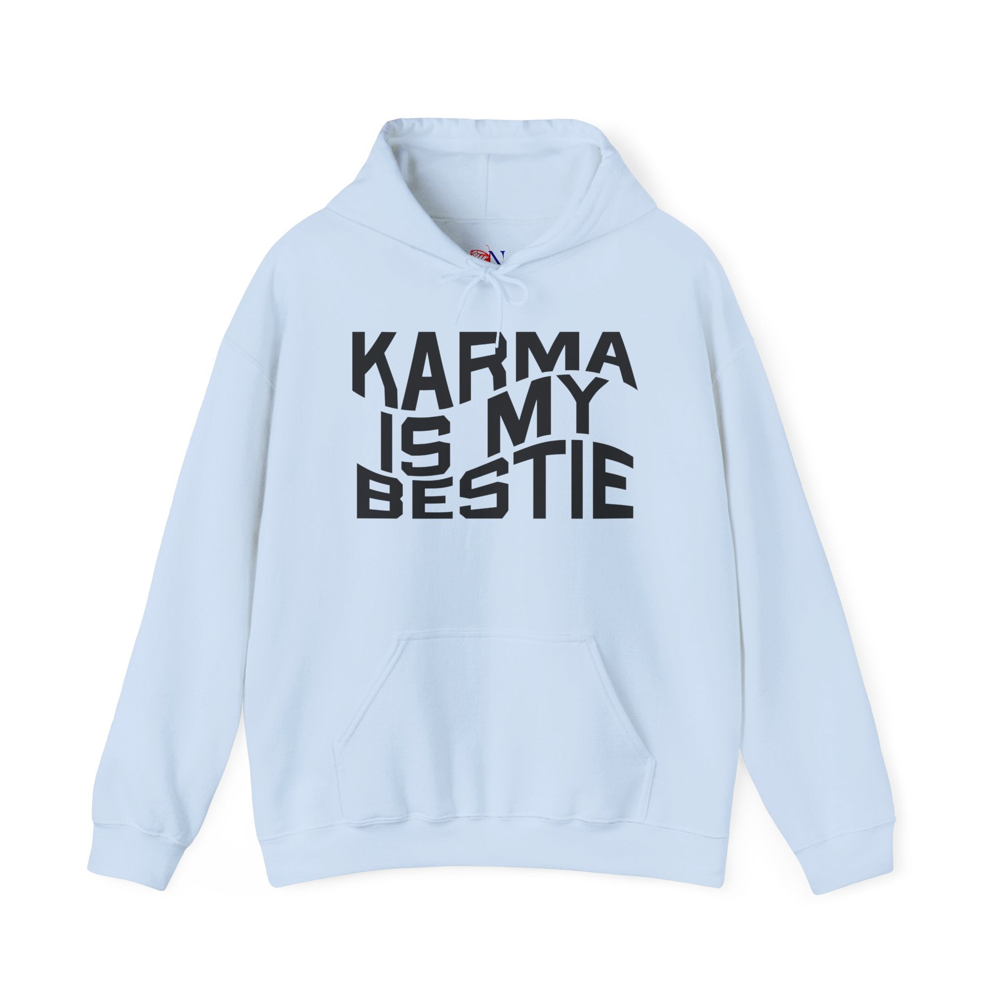 Karma Is My Bestie Hoodie – Funny Slogan Pullover for Women & Men