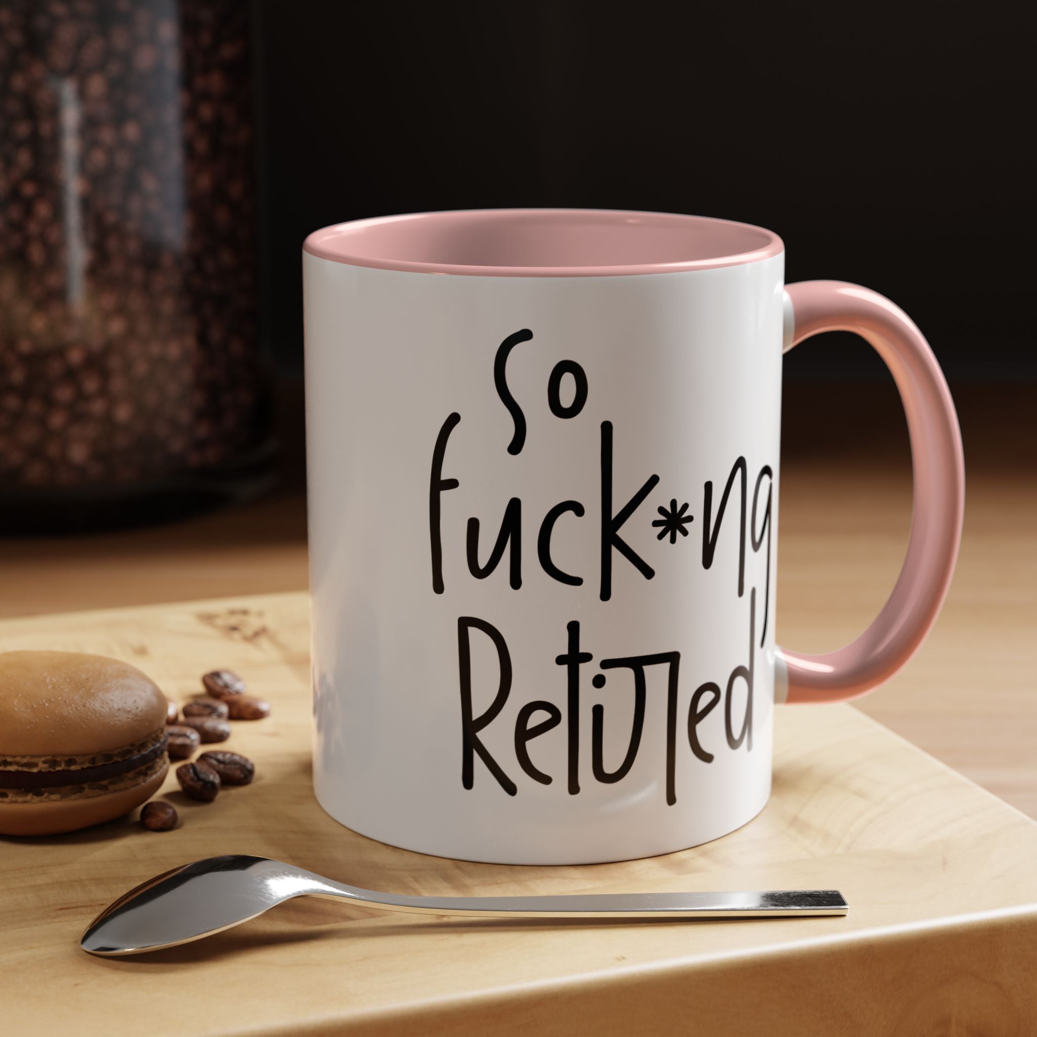 Funny Coffee Mug, Personalized Mug, So Fucking Retired Accent Cup (11, 15oz), Gift Under 20, White Elephant gift, Retirement Gift