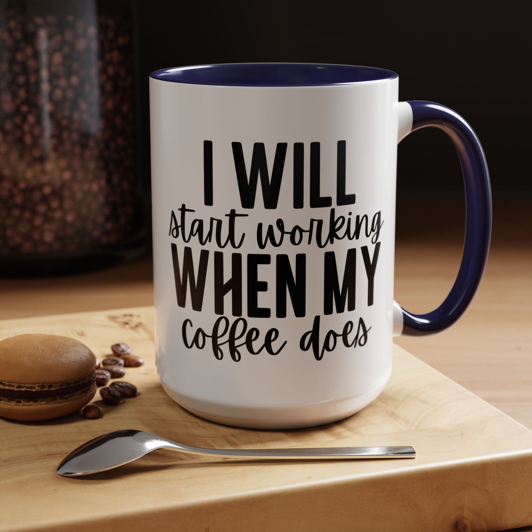 Funny Coffee Mug, Personalized Mug, I Will Start Working When My Coffee Does Accent Cup (11, 15oz), Gift Under 20, White Elephant