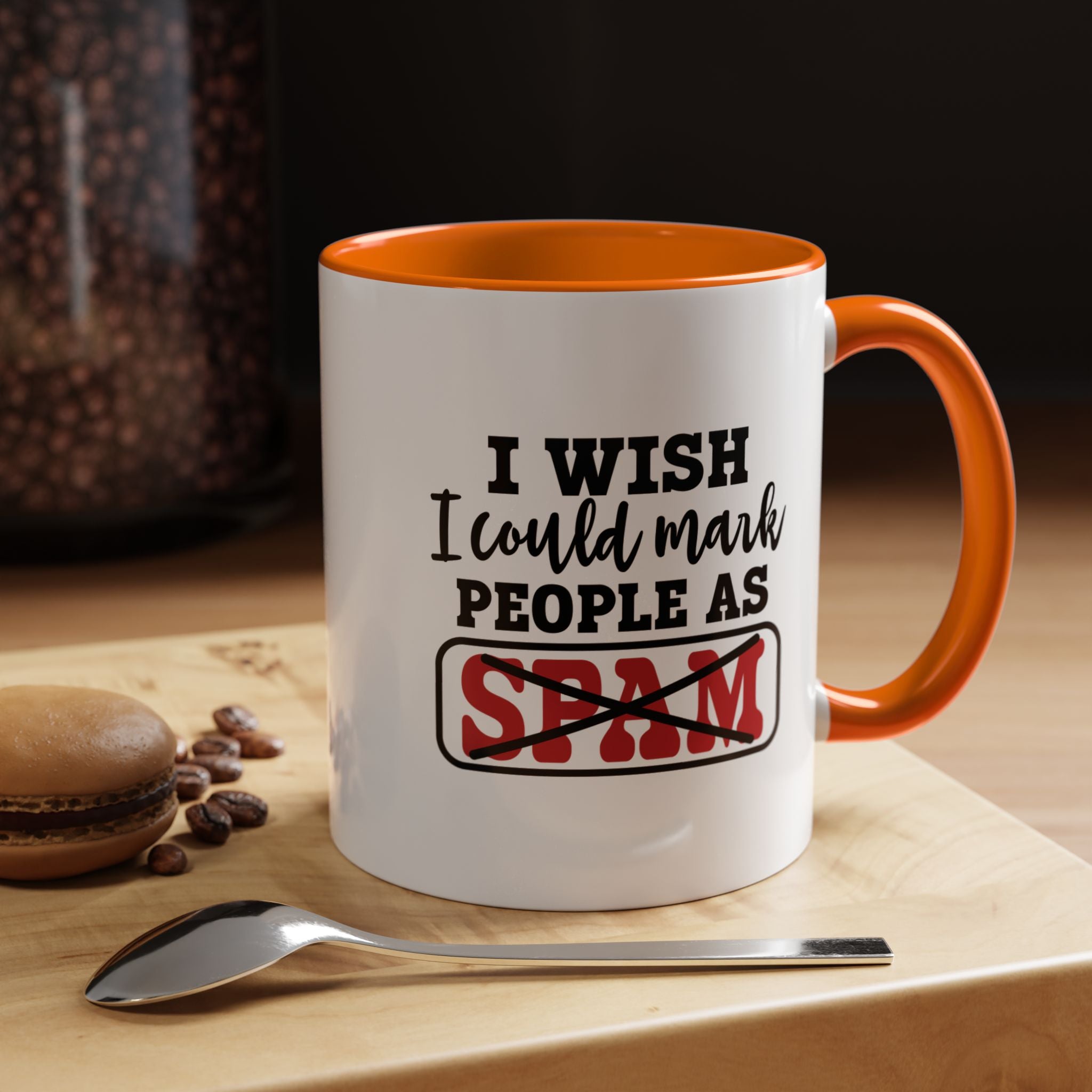 Wish I Could Mark People | Funny Coffee Mug, Sarcastic Tea Cup, Unique Gift Idea