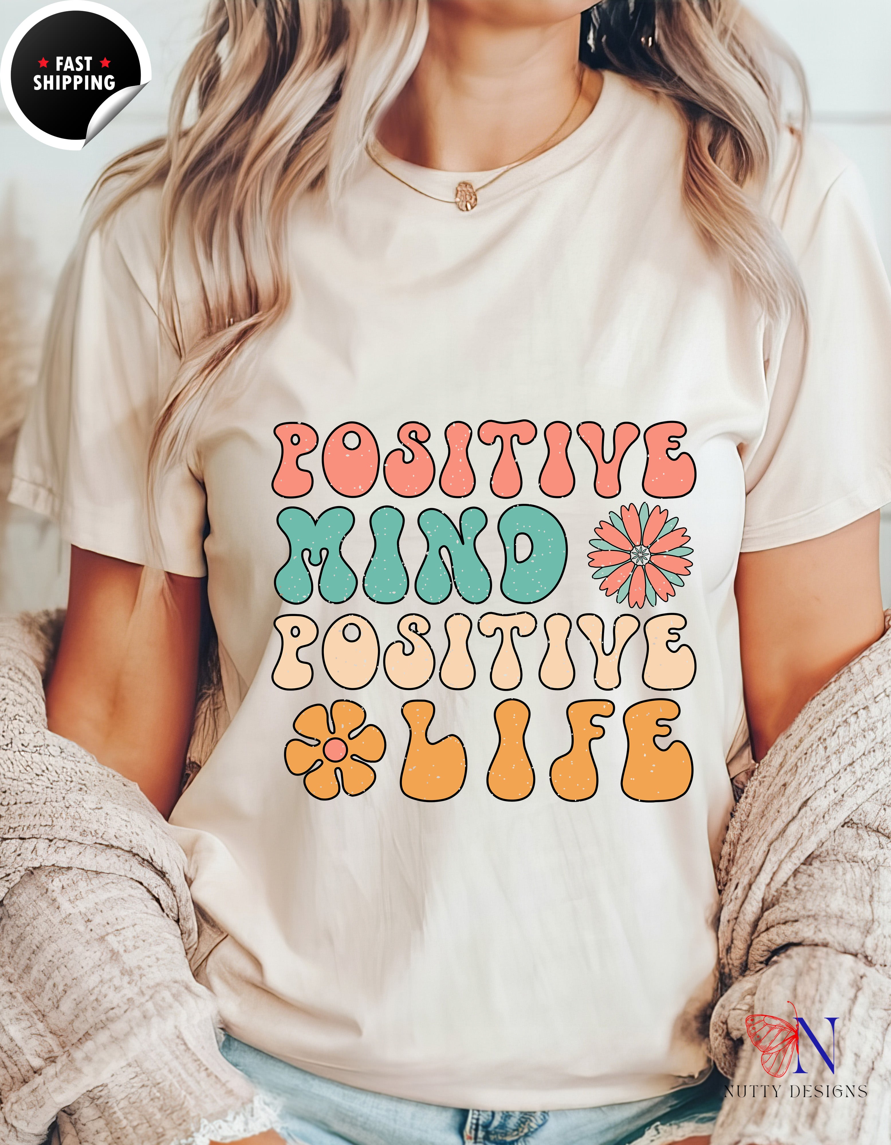 Positive Mind Positive Life — Good Vibes Only Encouraging T-Shirt Lifestyle Mockup | Nutty Designs