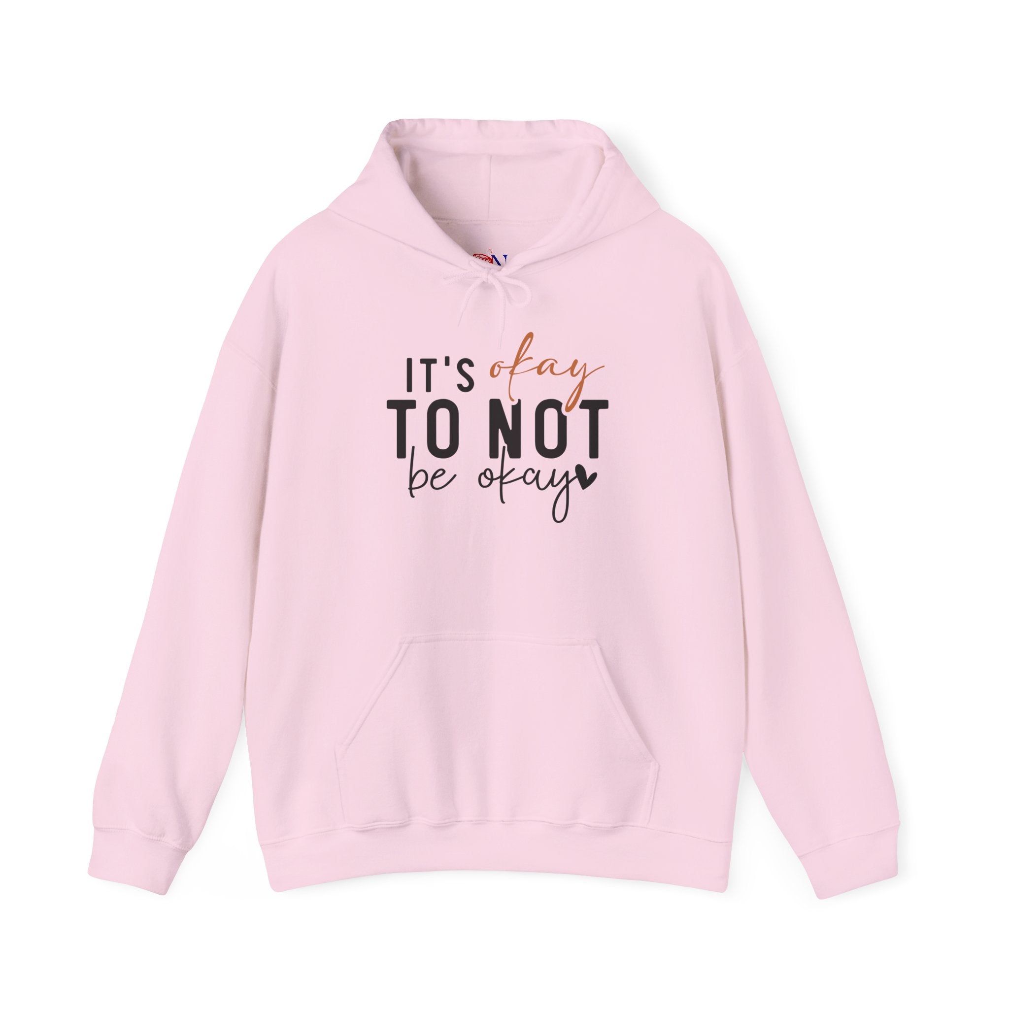 Hoodie — "It's Okay to Not Be Okay" Comfort Mental Health Awareness Pullover
