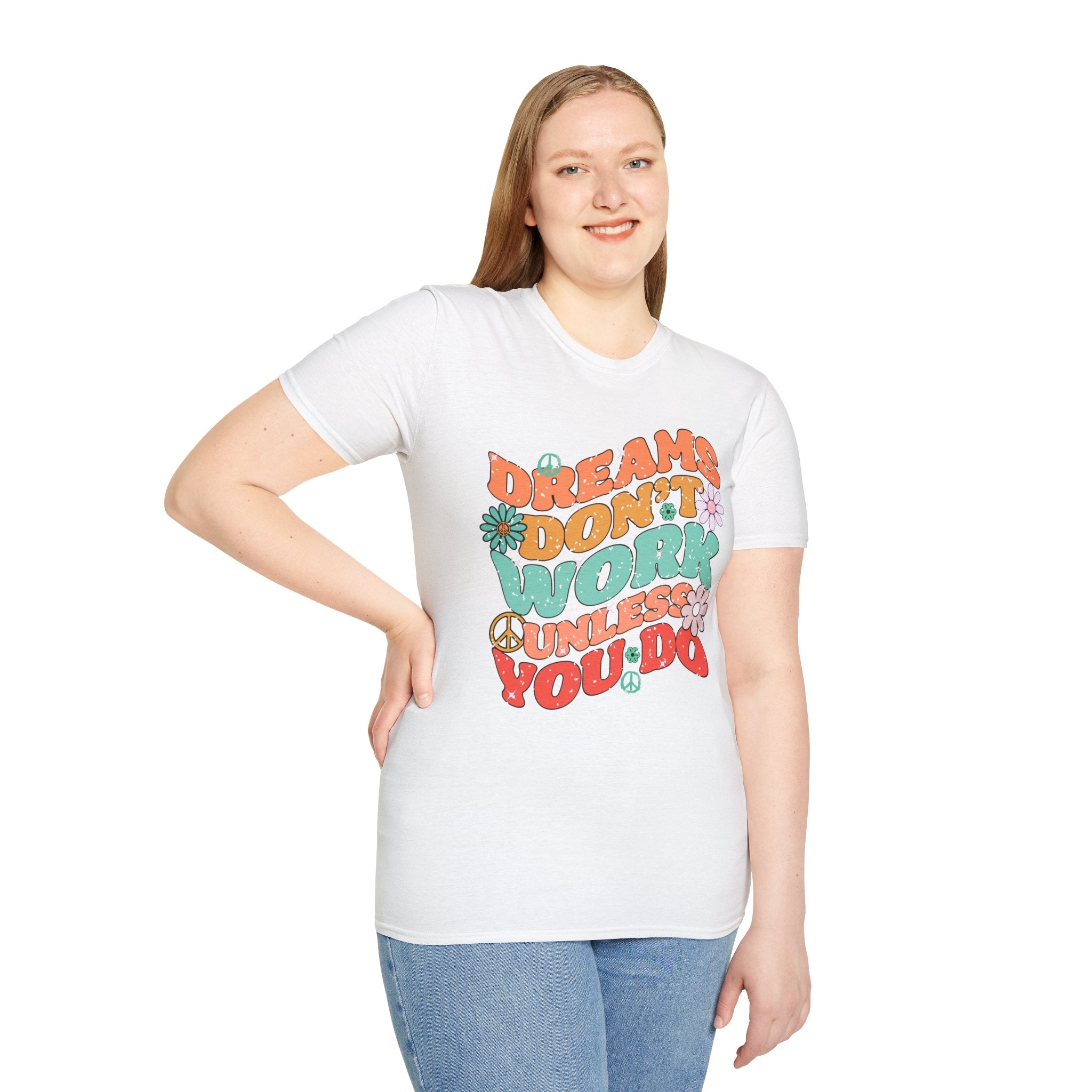 Motivational Graphic Tee, Inspirational Quote Shirt, Positive Vibes Tshirt, Goal Getter T-shirt, Dreams Don't Work Unless You top