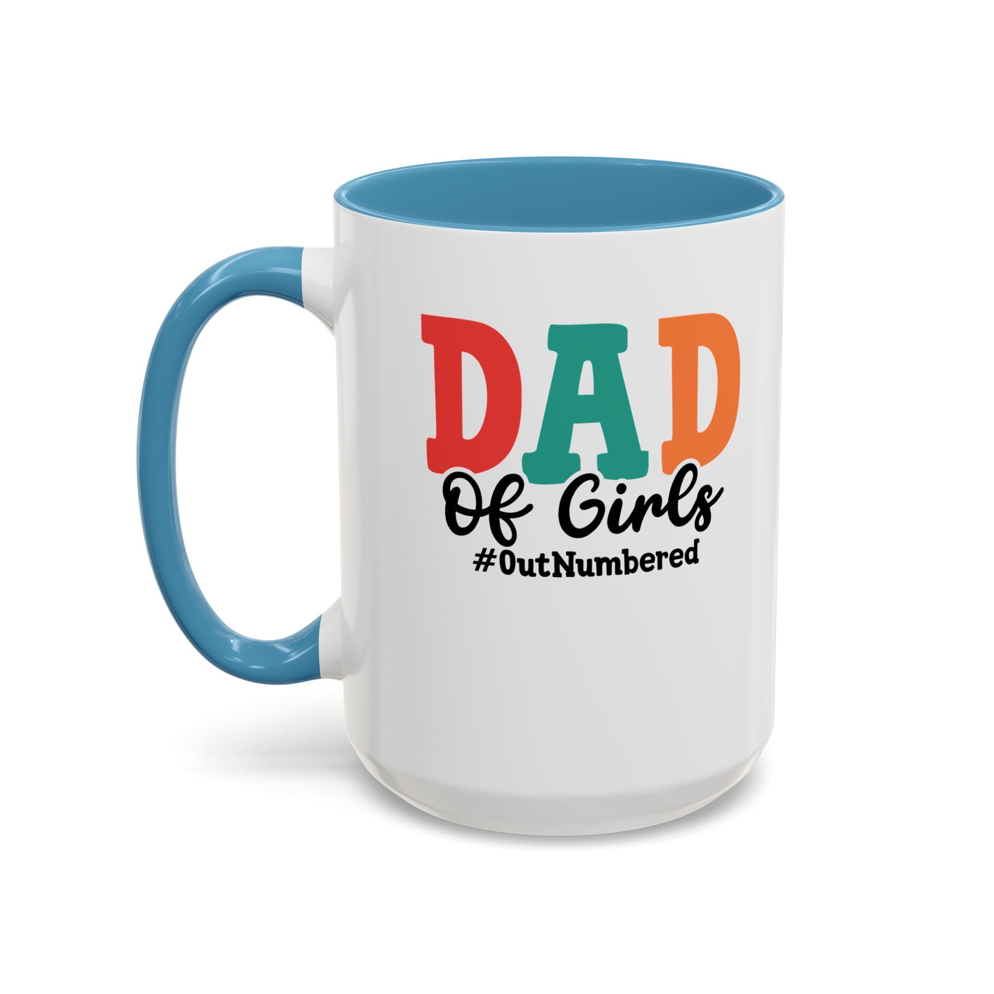 Dad of girls #outnumbered Mug - Funny Dad Gift