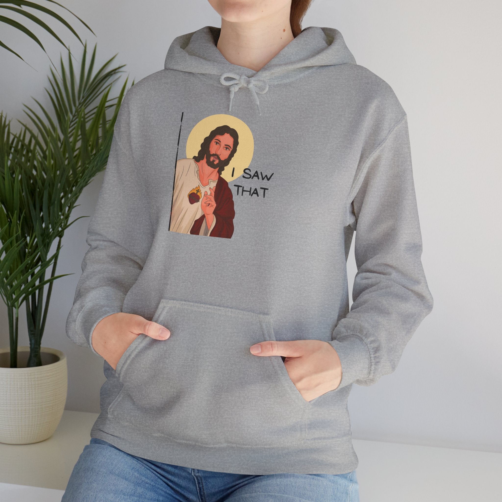 Jesus "I Saw That" Hoodie - Funny Religious Graphic Sweatshirt