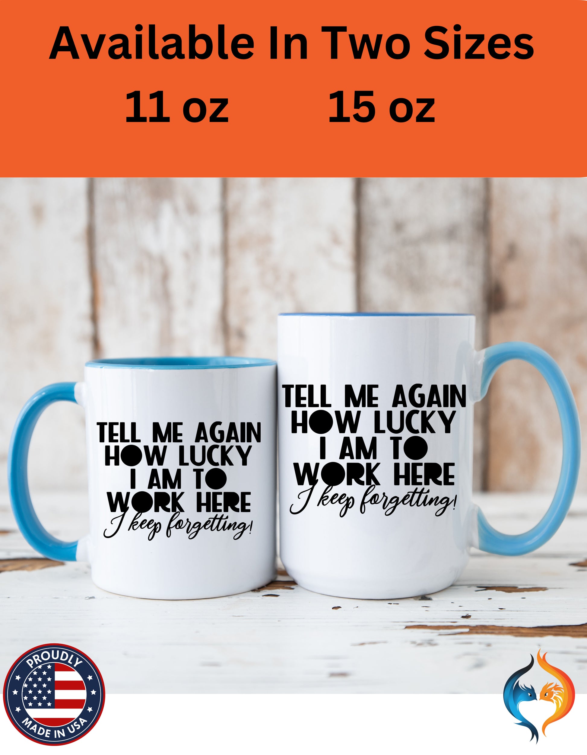 Tell Me Again How Lucky I Am To Work Here I forgot Mug Lifestyle Mockup | Nutty Designs
