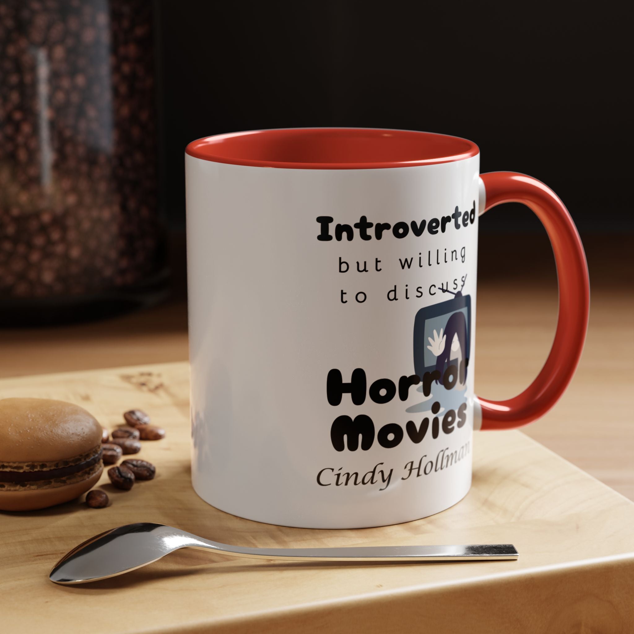 Introverted But Willing To Discuss Horror Movies Personalized Accent Coffee Mug (11 and 15oz)