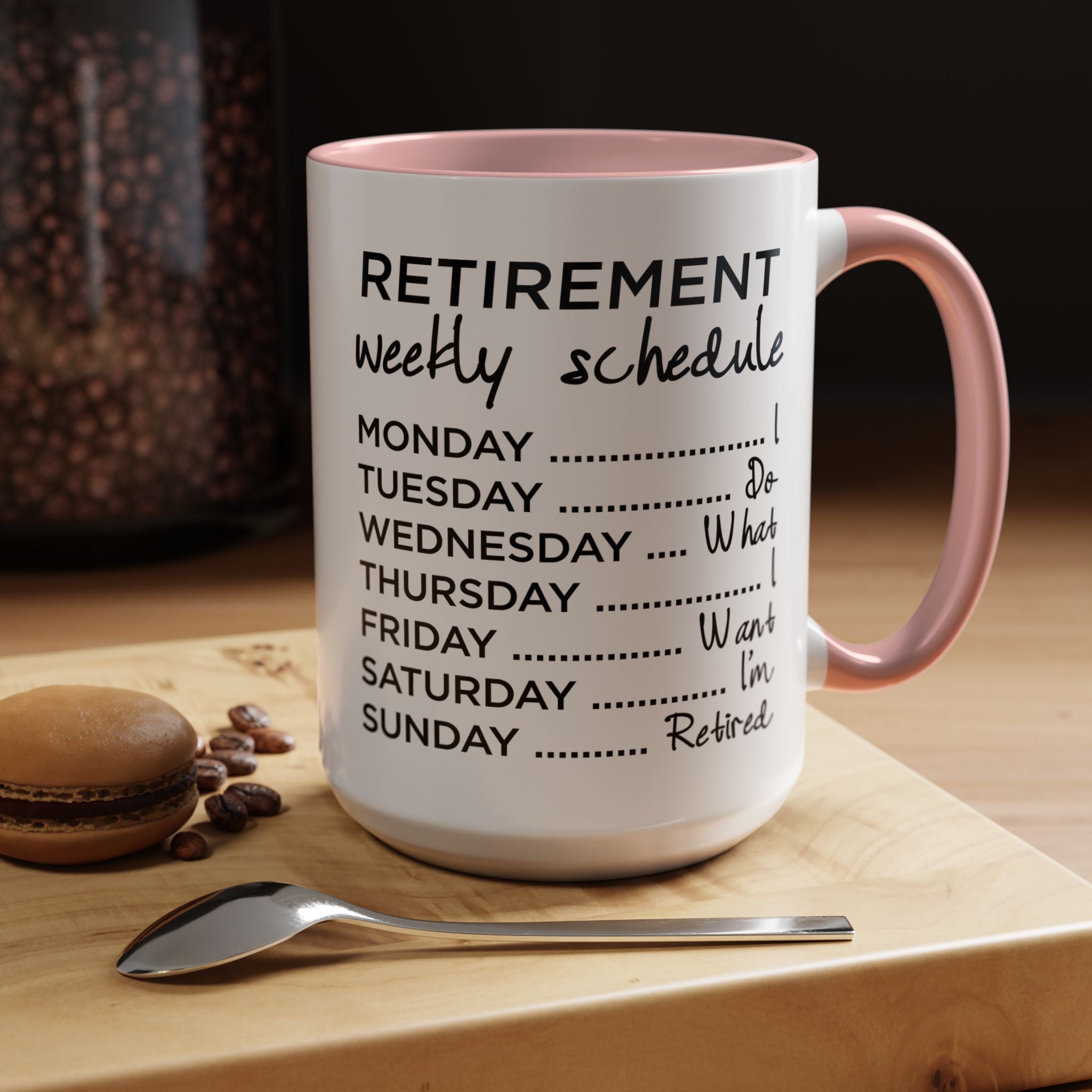 Funny Coffee Mug, Personalized Mug, Nurse Retirement Schedule Do Whatever Fuck I want to do Accent Cup (11, 15oz), Gift Under 20