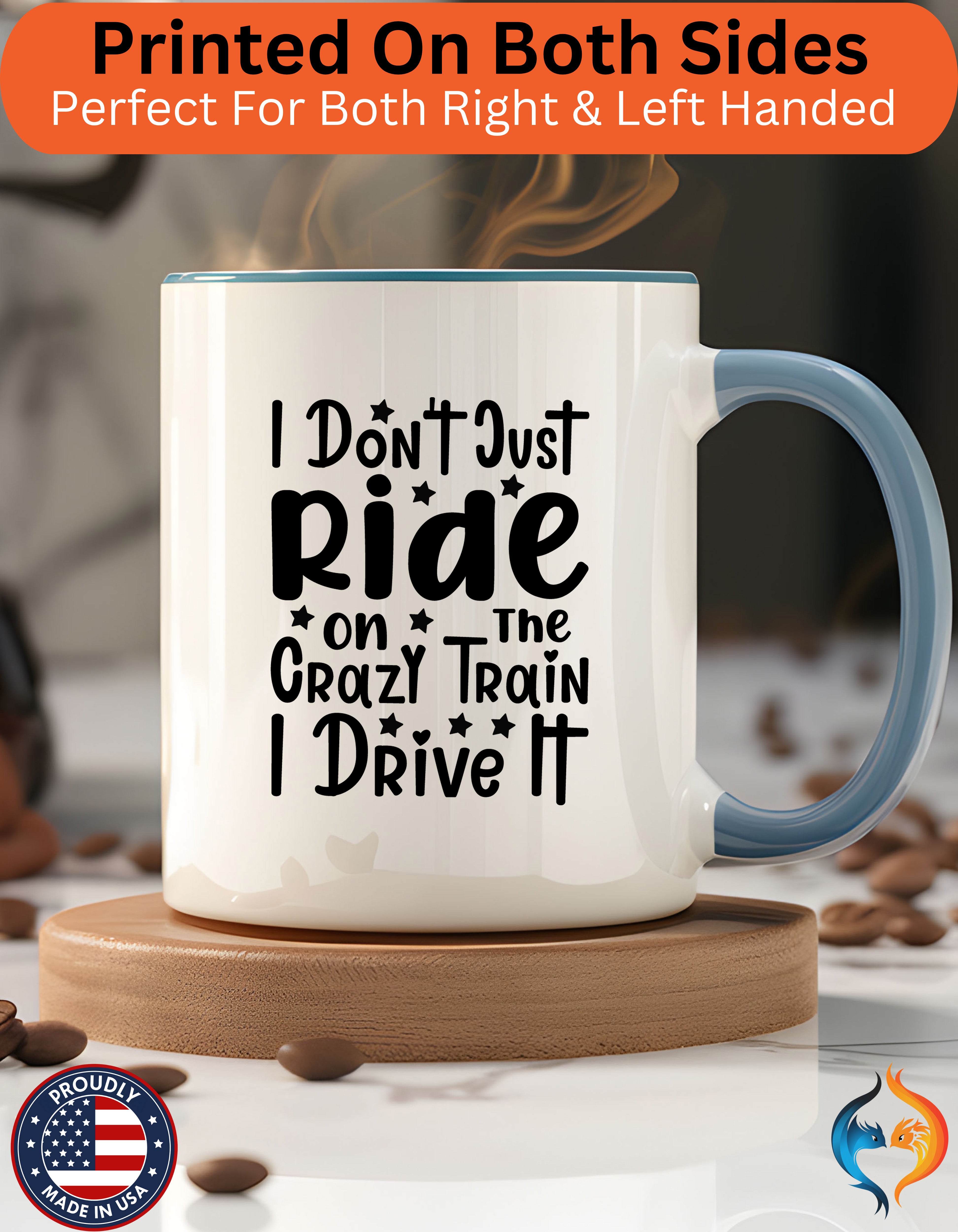 don't Ride On The Crazy Train, Drive It Mug Product Photo | Nutty Designs