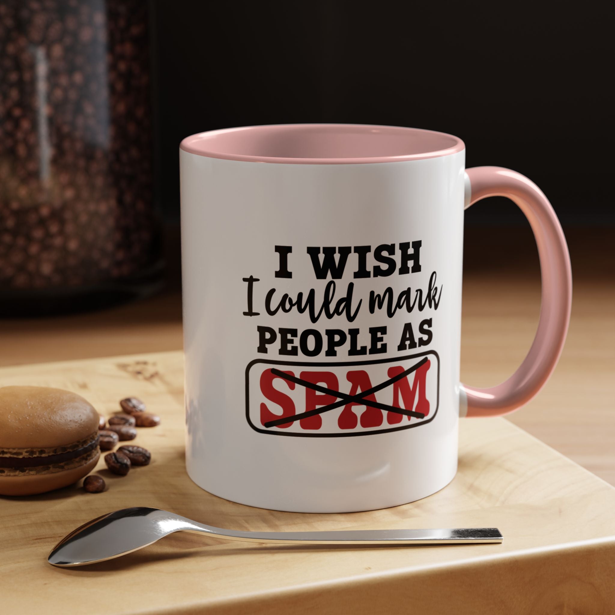 Wish I Could Mark People | Funny Coffee Mug, Sarcastic Tea Cup, Unique Gift Idea