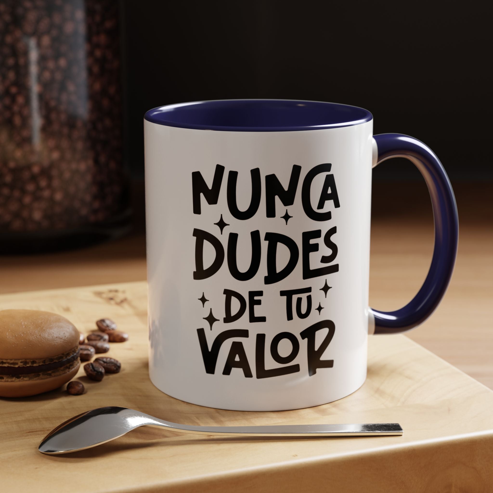 Ninca Dudes De Tu Valor | Funny Coffee Mug, Sarcastic Tea Cup, Unique Gift Idea